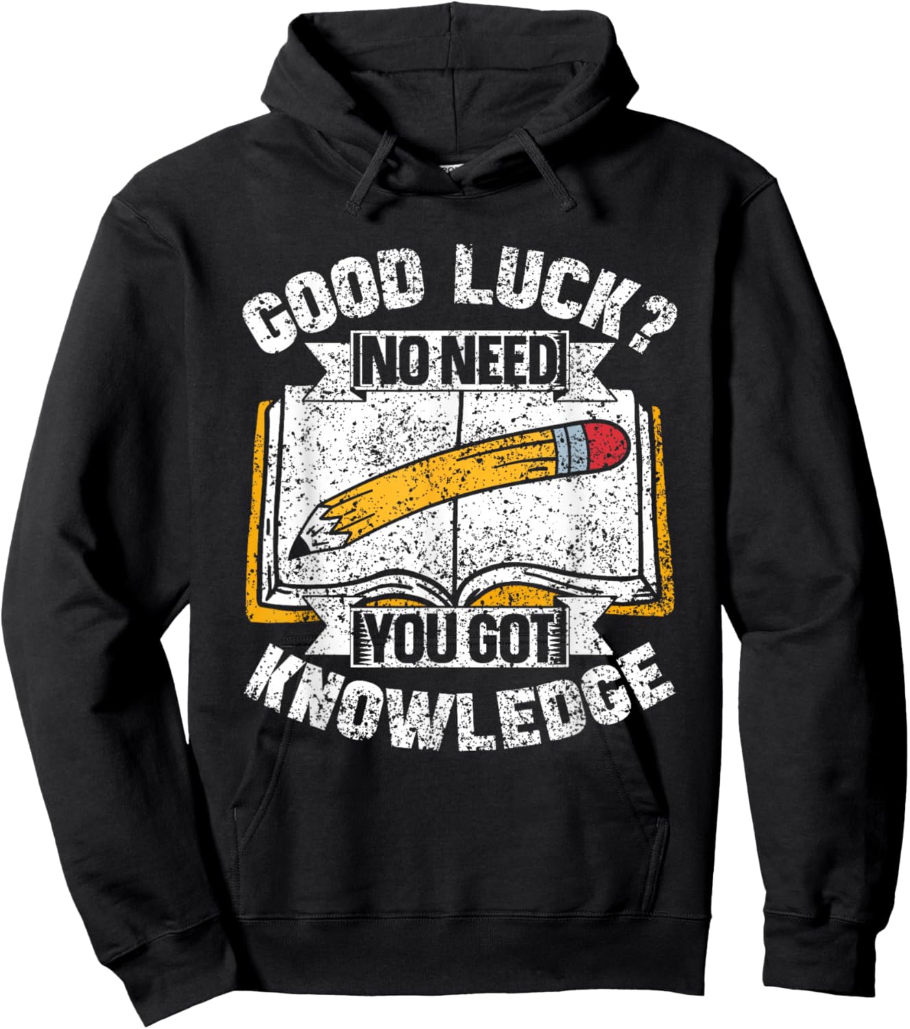 Good Luck No Need You Got Knowledge Exam Teacher Test Day Hoodie - Hoodie | Black