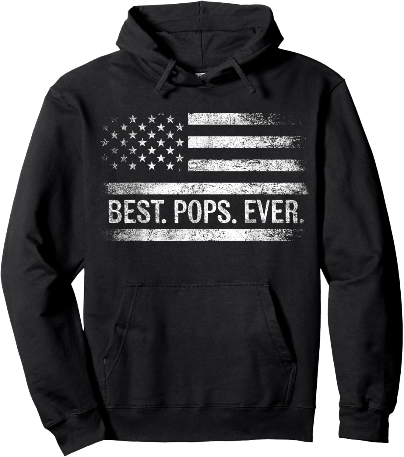 Best Pops Ever American Flag Gifts Pops Father's Day Hoodie - Hoodie | Black
