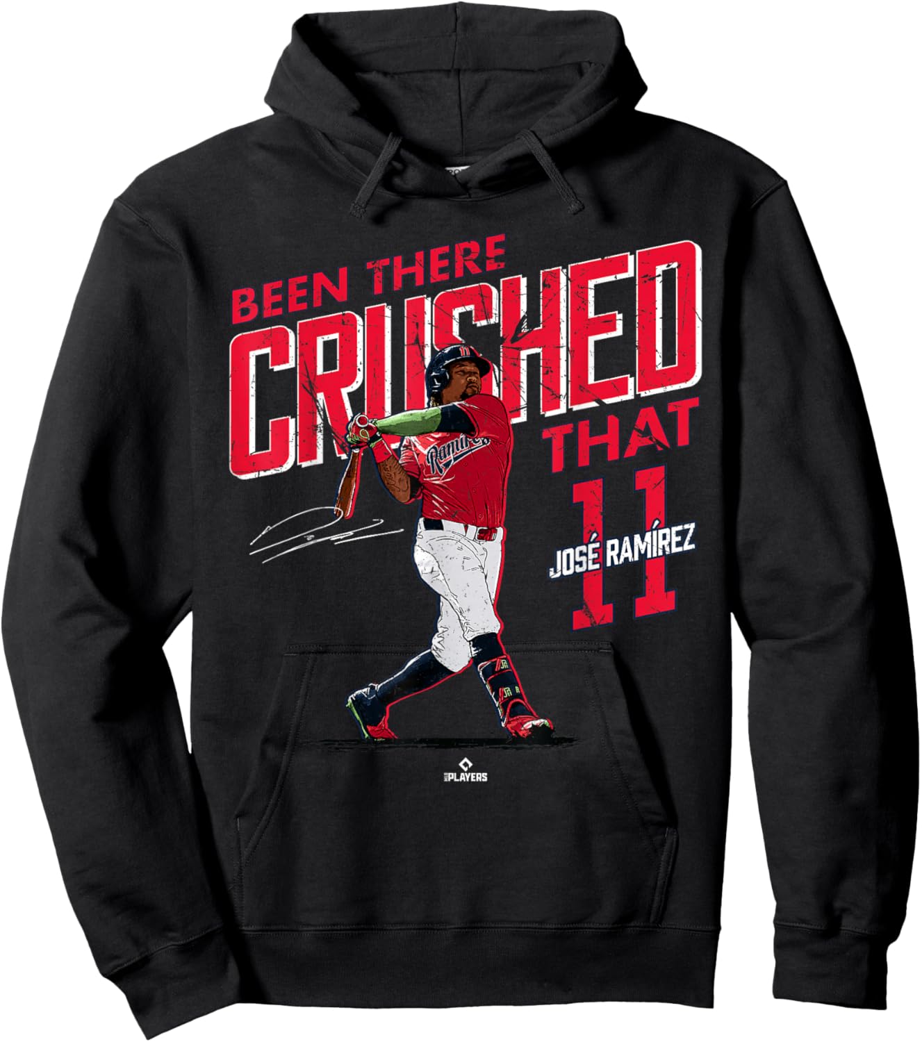 Been There Crushed That Jose Ramirez Cleveland Baseball Hoodie - Hoodie | Black