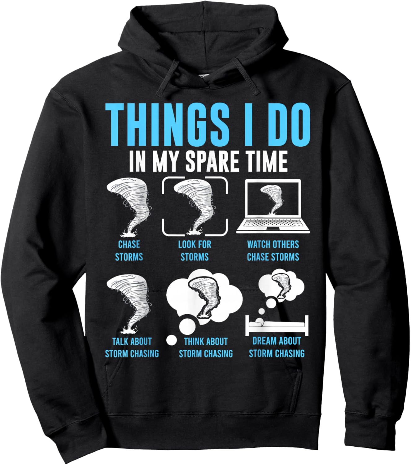 Things I Do In My Spare Time, Tornado Storm Chaser Hoodie - Hoodie | Black