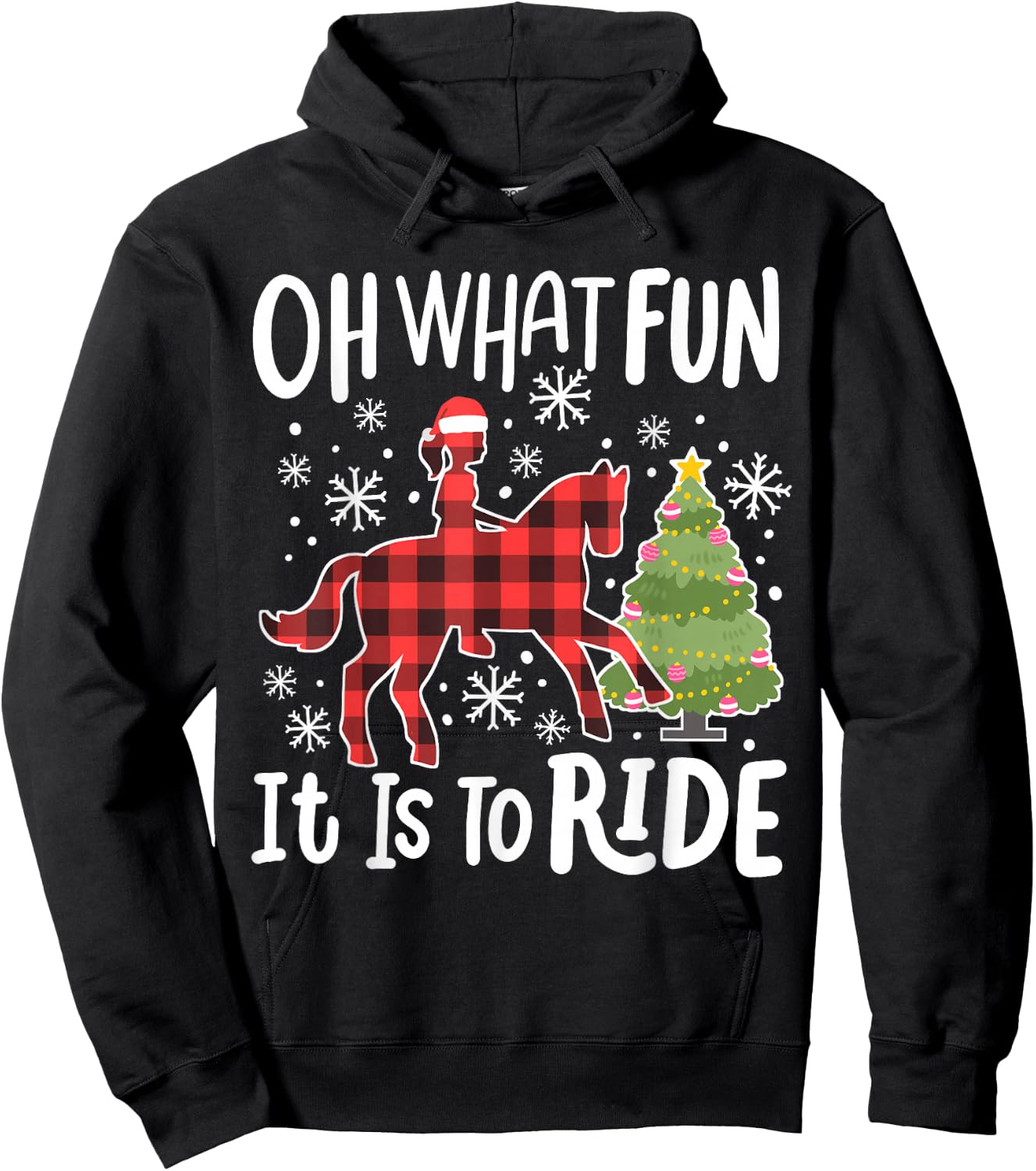 Oh What Fun It Is To Ride Funny Horse Christmas Women Girls Hoodie - Hoodie | Black