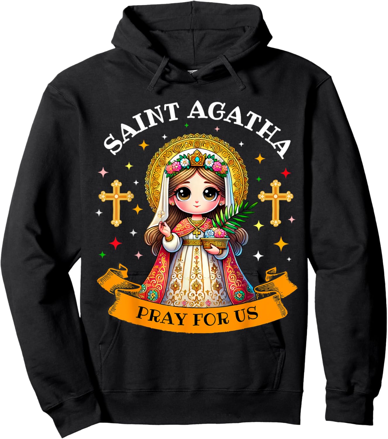 Saint Agatha Catholic Christian Saint Pray for Us for Kids Hoodie - Hoodie | Black