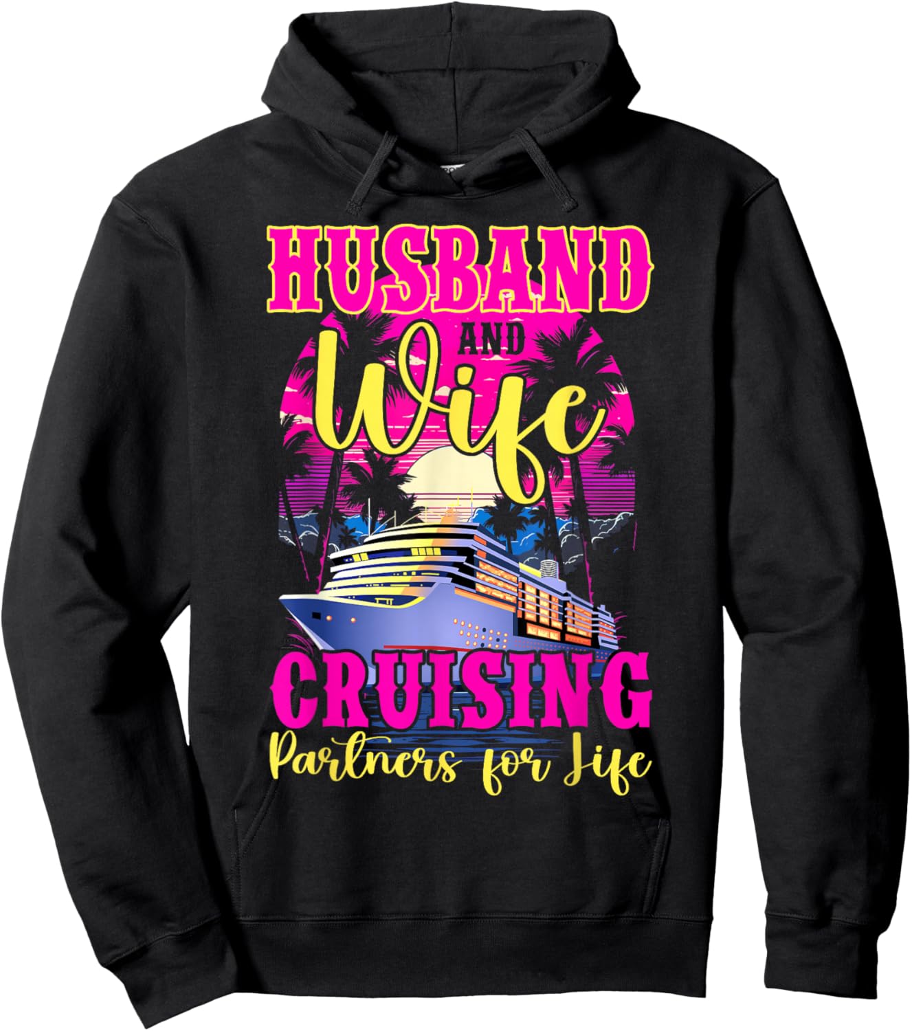 Husband Wife Our Wedding Anniversary Honey Moon Cruise Trip Hoodie - Hoodie | Black
