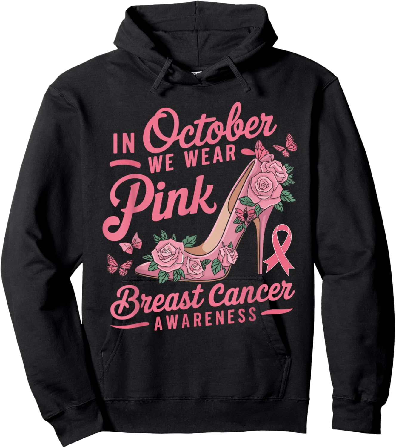 We Wear Pink October Women Shoes Breast Cancer Awareness Hoodie - Hoodie | Black