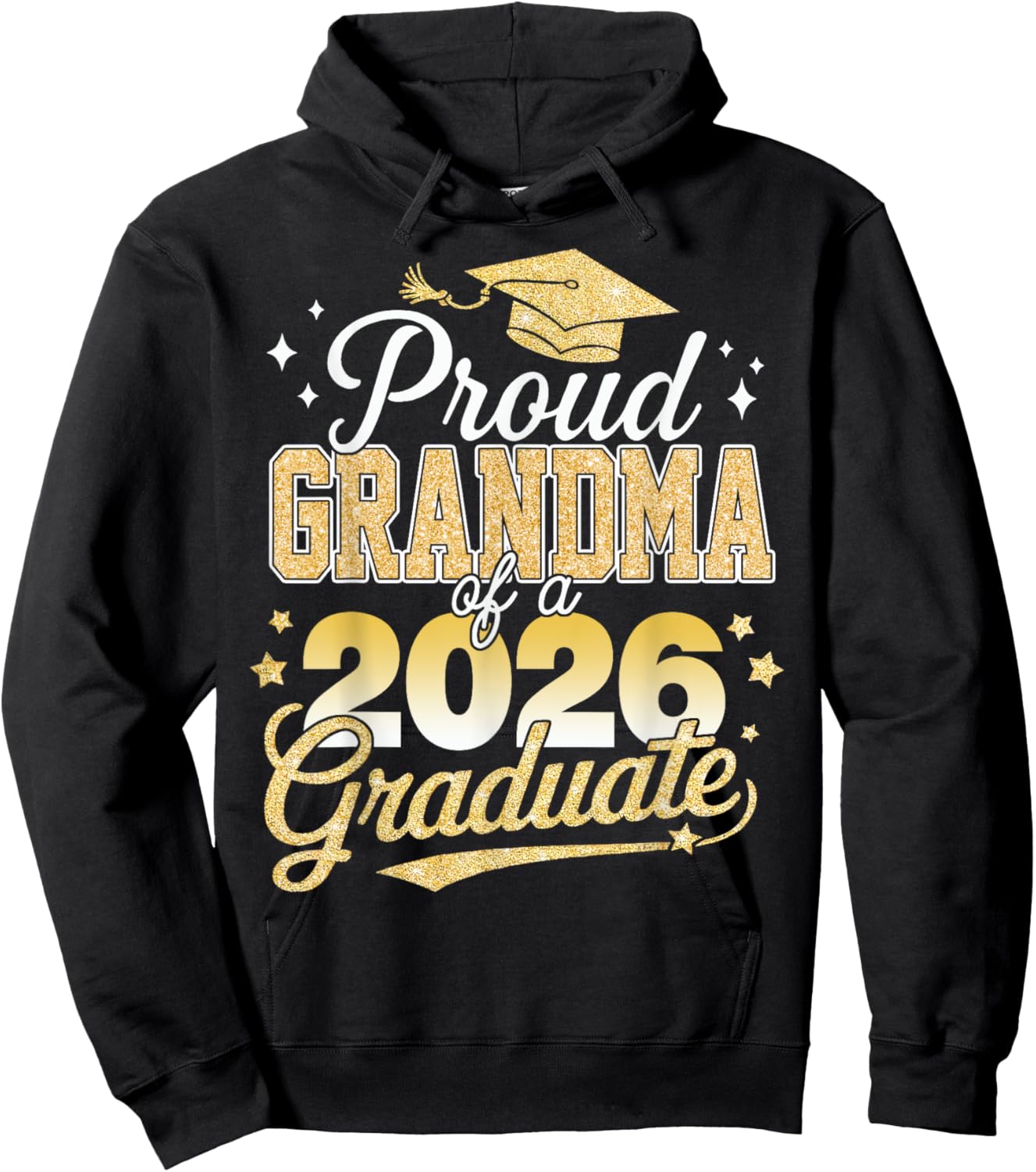 Proud Grandma Of A Class Of 2026 Graduate Senior 26 Hoodie - Hoodie | Black