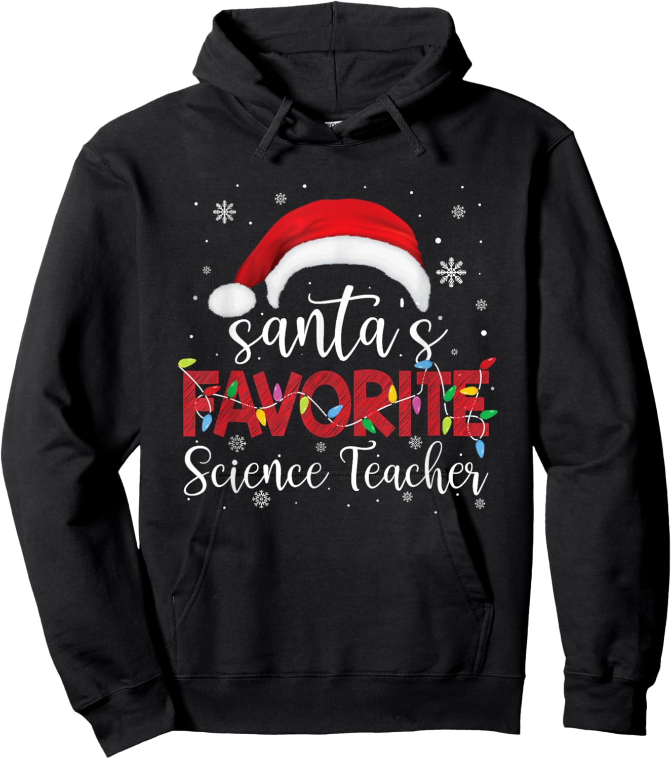 Ugly Sweater Christmas Santa's Favorite Science Teacher Xmas Women Hoodie - Hoodie | Black