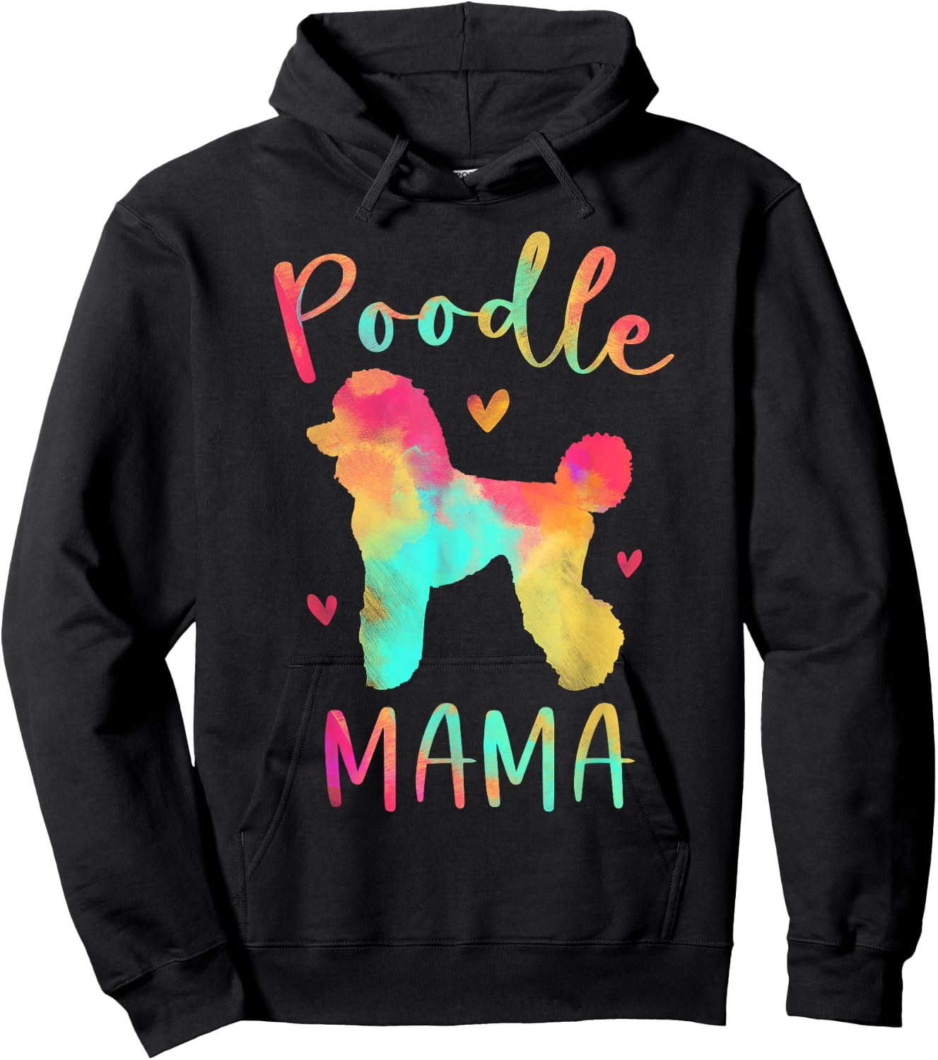 Poodle Mama Colorful Poodle Gifts Dog Mom Men Women Girls Kids Hoodie - Hoodie | Black