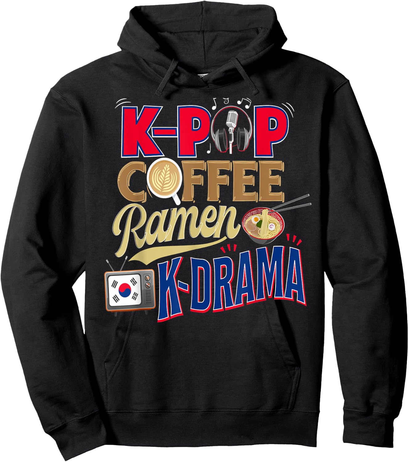 K-pop Merchandise Gift K-Drama Shirt Kpop Coffee Ramen Hoodie - Hoodie | Black