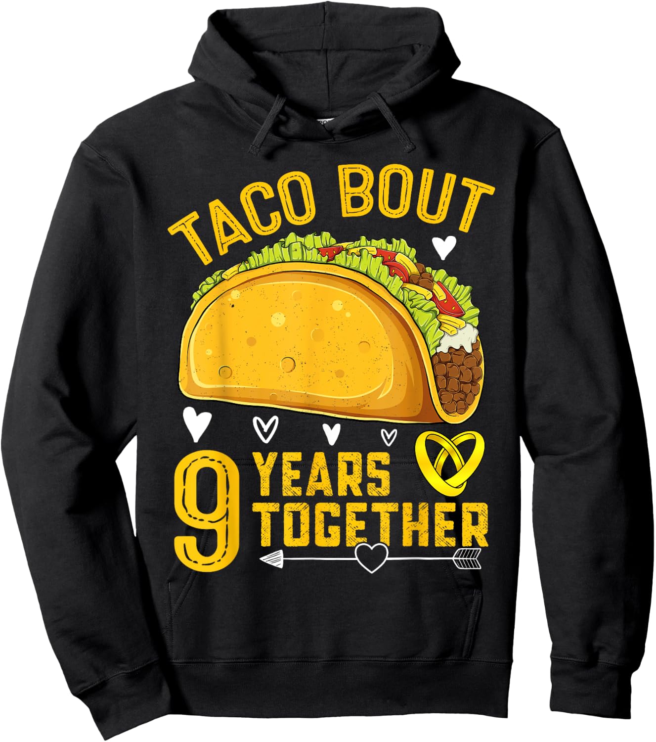 Taco Bout 9 Years Together Funny 9th Wedding Anniversary Hoodie - Hoodie | Black