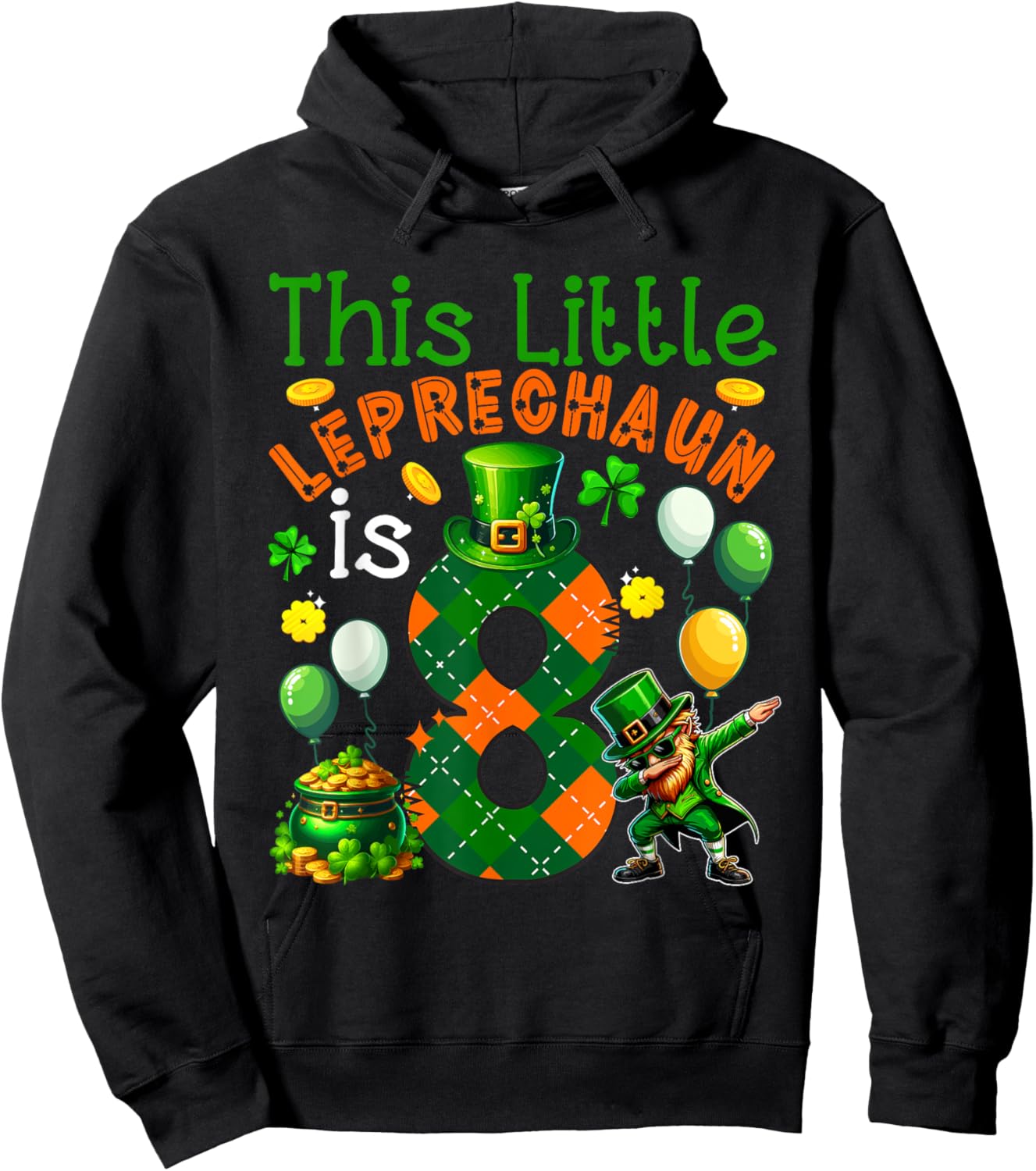Leprechaun Is 8 Years Old St. Patrick's Day 8th Birthday Kids Hoodie - Hoodie | Black