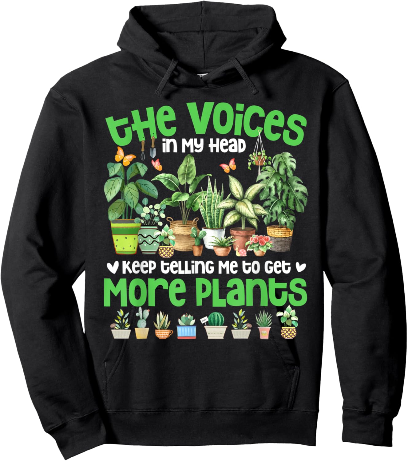 The Voices In My Head Keep Telling Me To Get More Plants Hoodie - Hoodie | Black