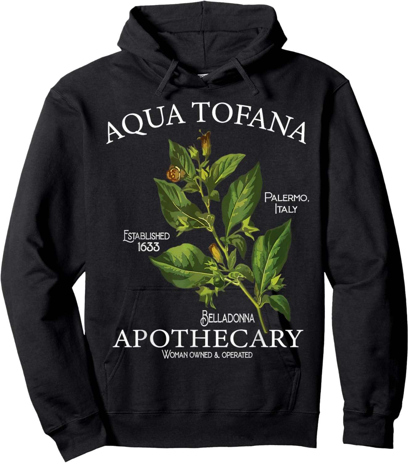 Funny Belladonna Feminist Aqua Tofana Apothecary Black Vintage Classic Floral Botany True Crime , -Adults, Short Sleeve, , Small Hoodie - Hoodie | Black