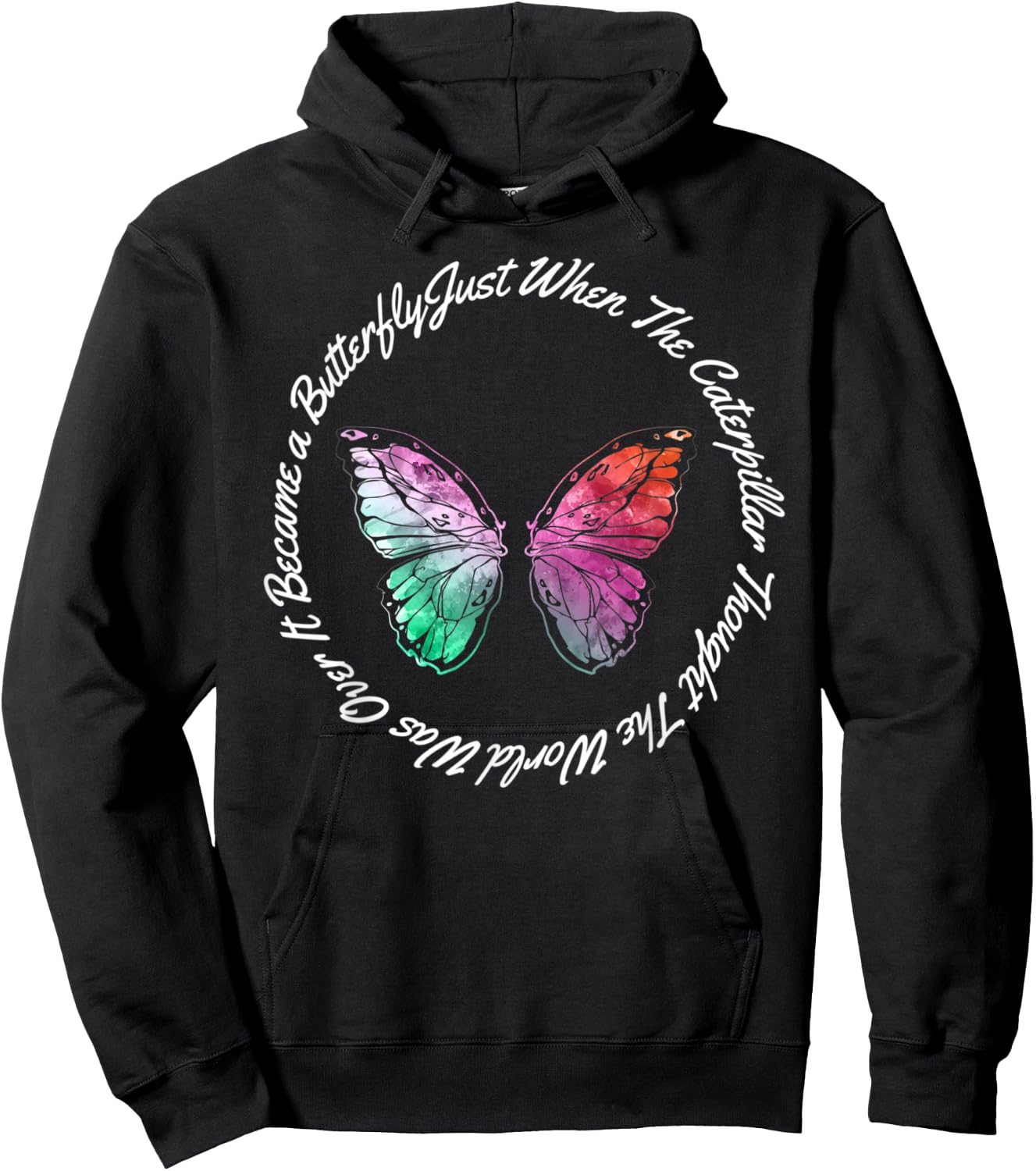 Just When the Caterpillar Thought the World Was over Hoodie - Hoodie | Black