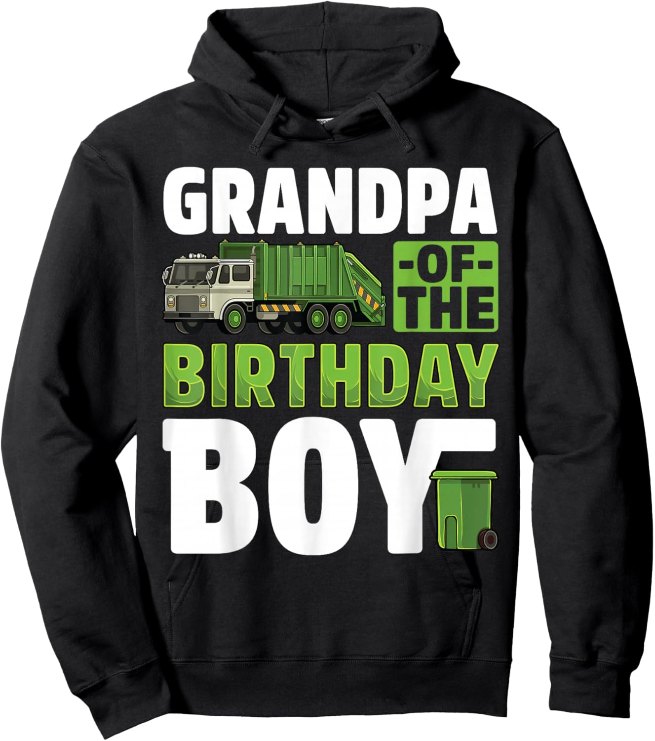Grandpa Recycling Trash Garbage Truck Birthday Boy Hoodie - Hoodie | Black