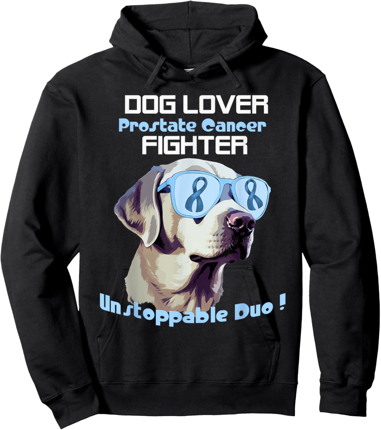 funny dog lover prostate cancer fighter unstoppable duo Women Hoodie - Hoodie | Black