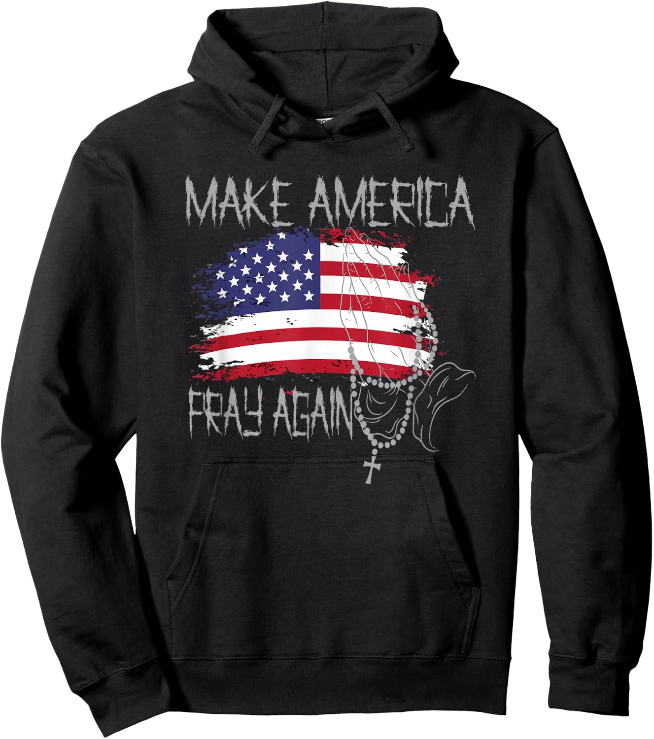 Patriotic Faith Christian Make America Pray Again Hoodie - Hoodie | Black