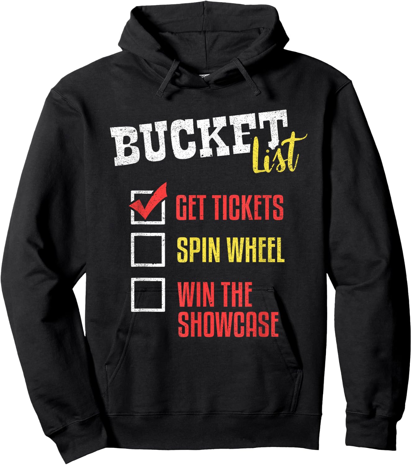 Bucket List Get Tickets Spin The Wheel Win Game Show Gift Hoodie - Hoodie | Black