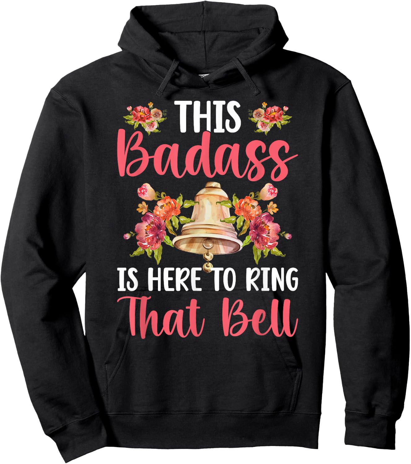to Ring That Bell Last Day of Chemo Survivor End of Chemo Hoodie - Hoodie | Black