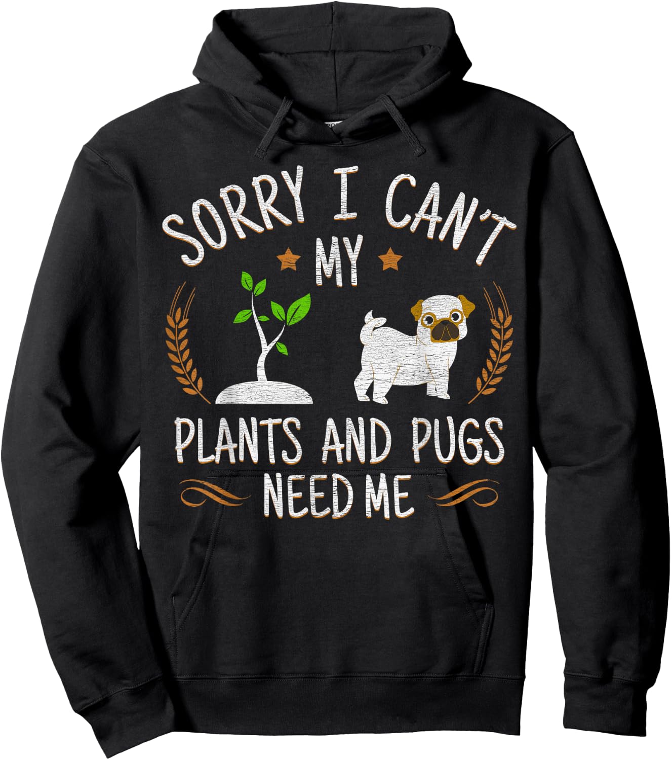 Plants And Pug Lover Gardener Gift Gardening Hoodie - Hoodie | Black