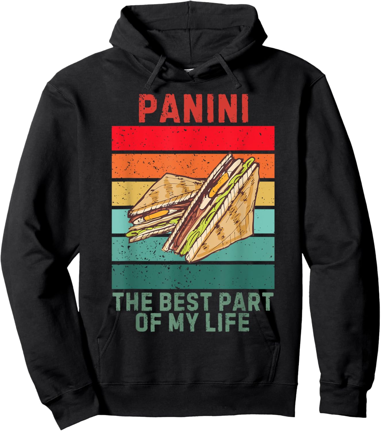 Vintage Panini Sandwich The Best Part Of My Life Food Lover Hoodie - Hoodie | Black