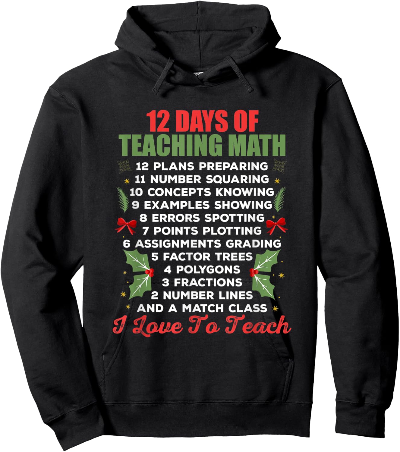 12 Days of Teaching Math Christmas Math Teacher Women Hoodie - Hoodie | Black