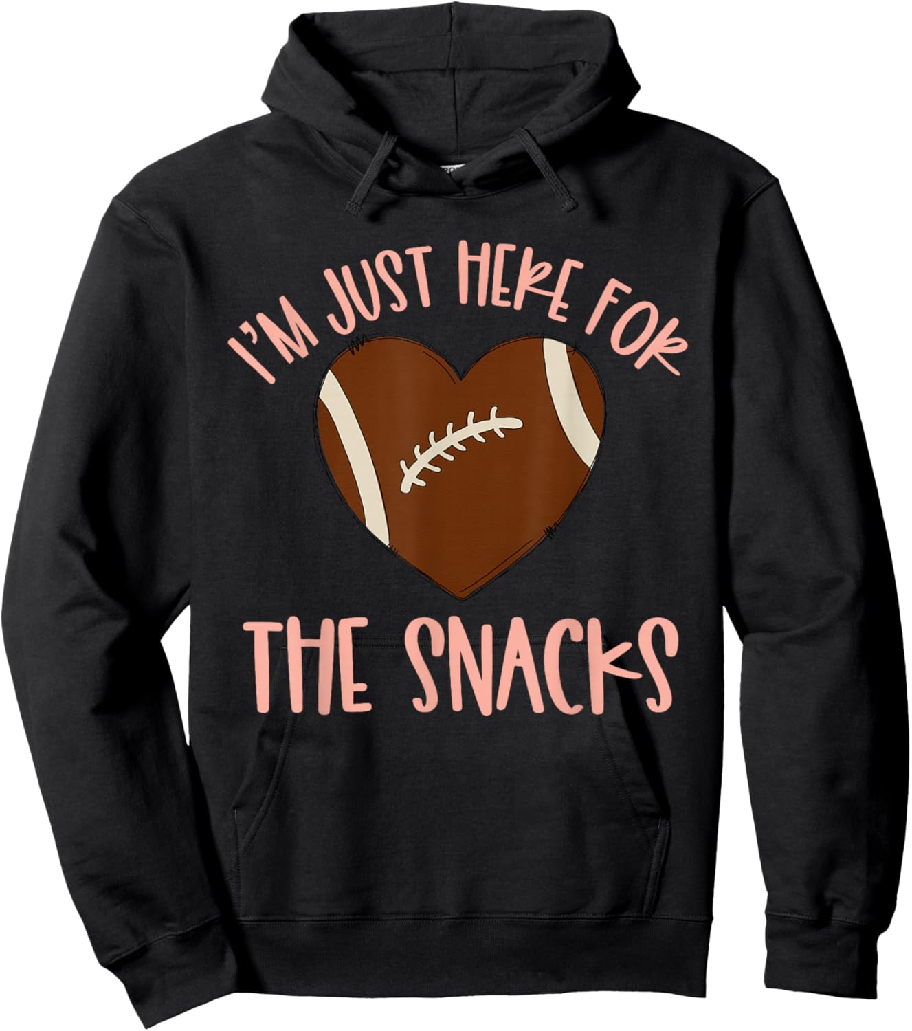 Im Just Here for The Snacks Football Sister Girls Hoodie - Hoodie | Black
