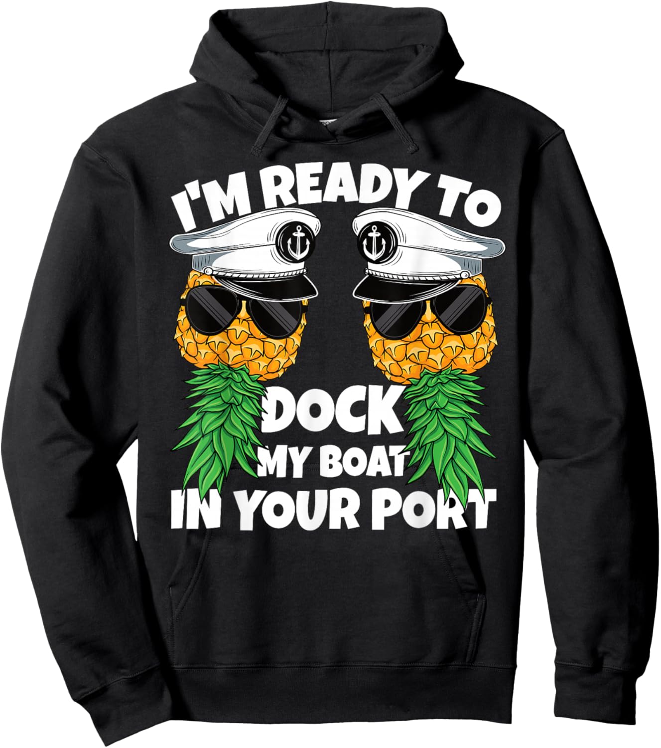 Ready to Dock My Boat in Your Port Cruise Funny Swinger Men Hoodie - Hoodie | Black