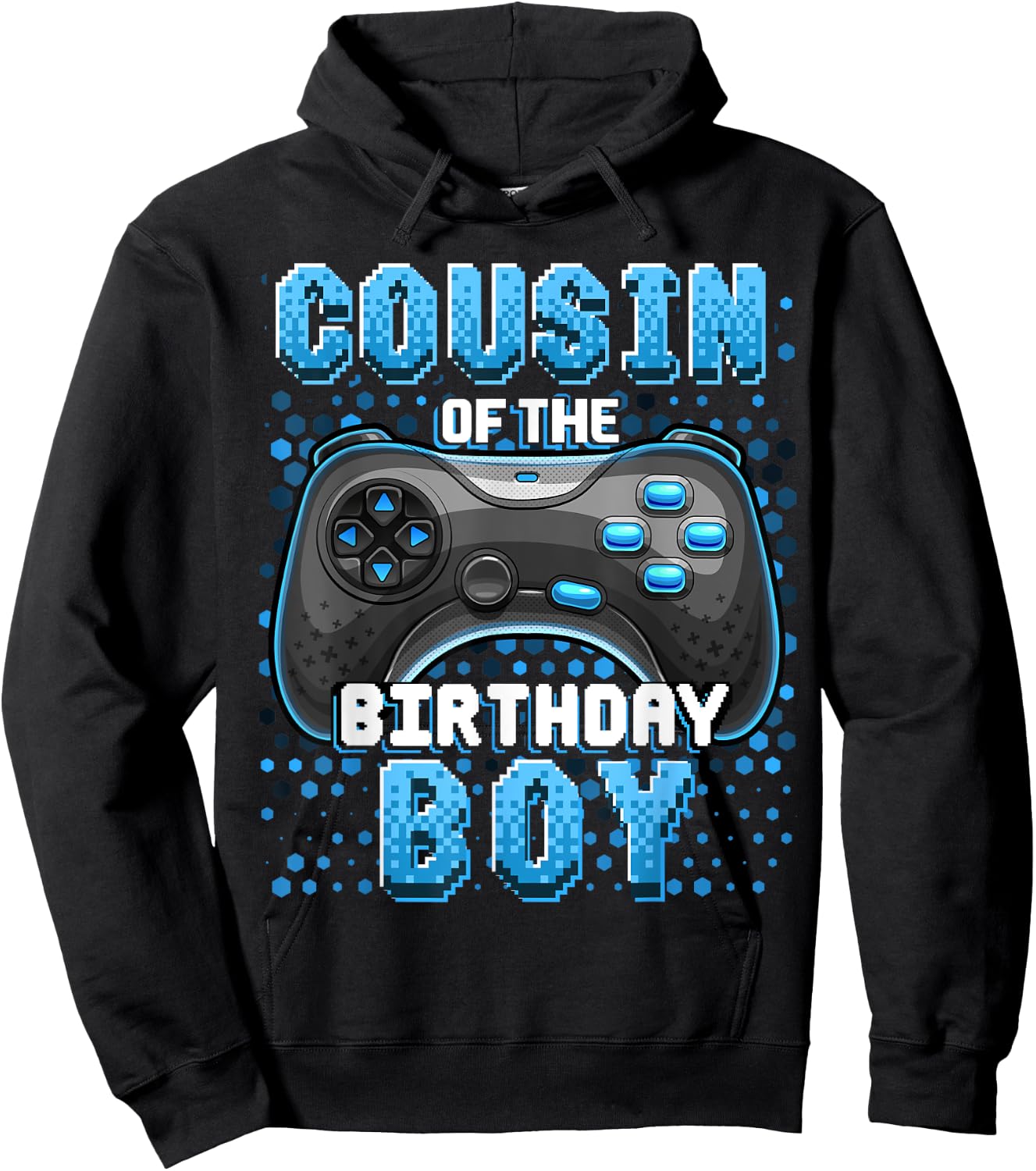 Cousin of the Birthday Boy Matching Video Game Birthday Gift Hoodie - Hoodie | Black