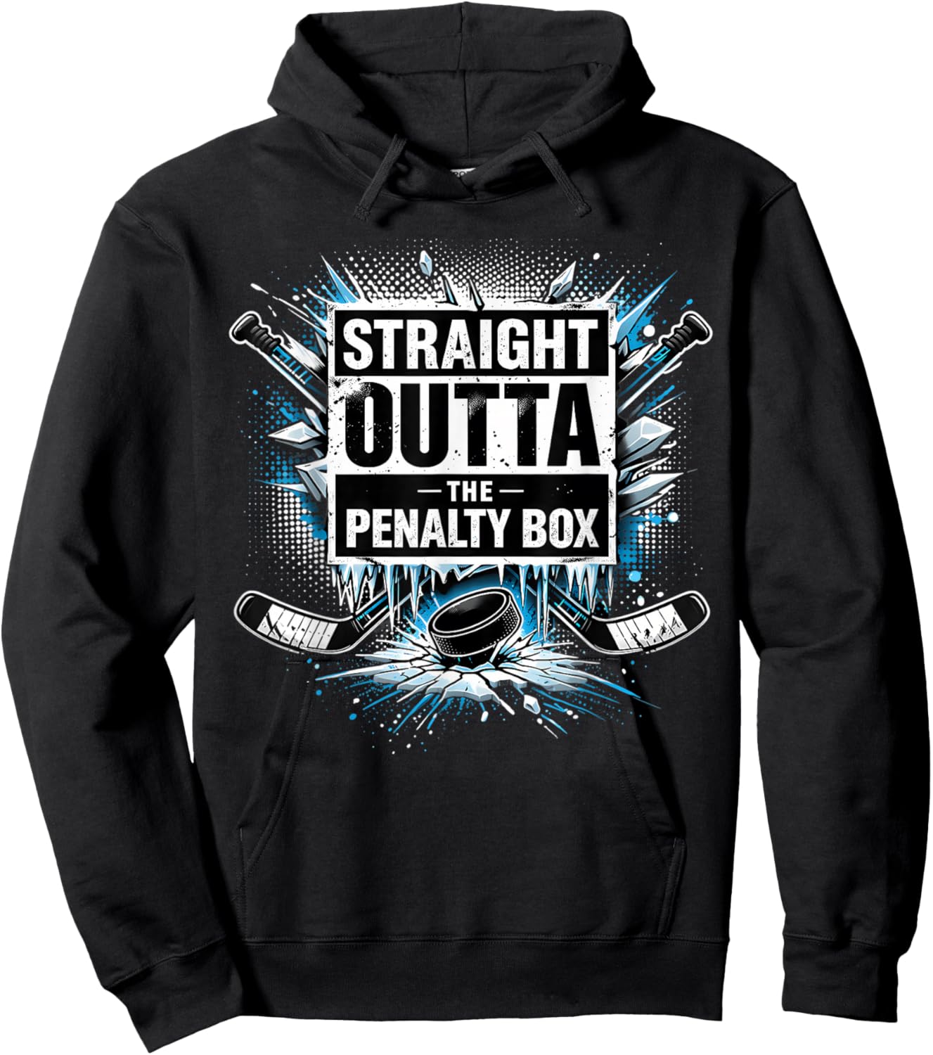 Straight Outta The Penalty Box Hockey Outfit Kids Women Men Hoodie - Hoodie | Black