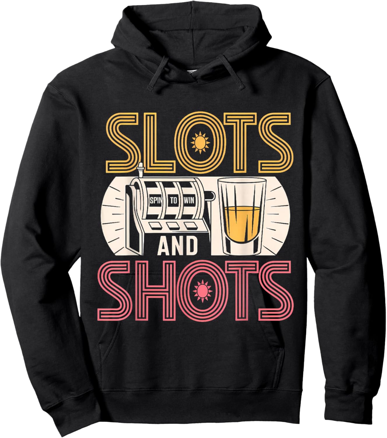 Slots and Shots Funny Slot Machine Drinking Men Women Hoodie - Hoodie | Black