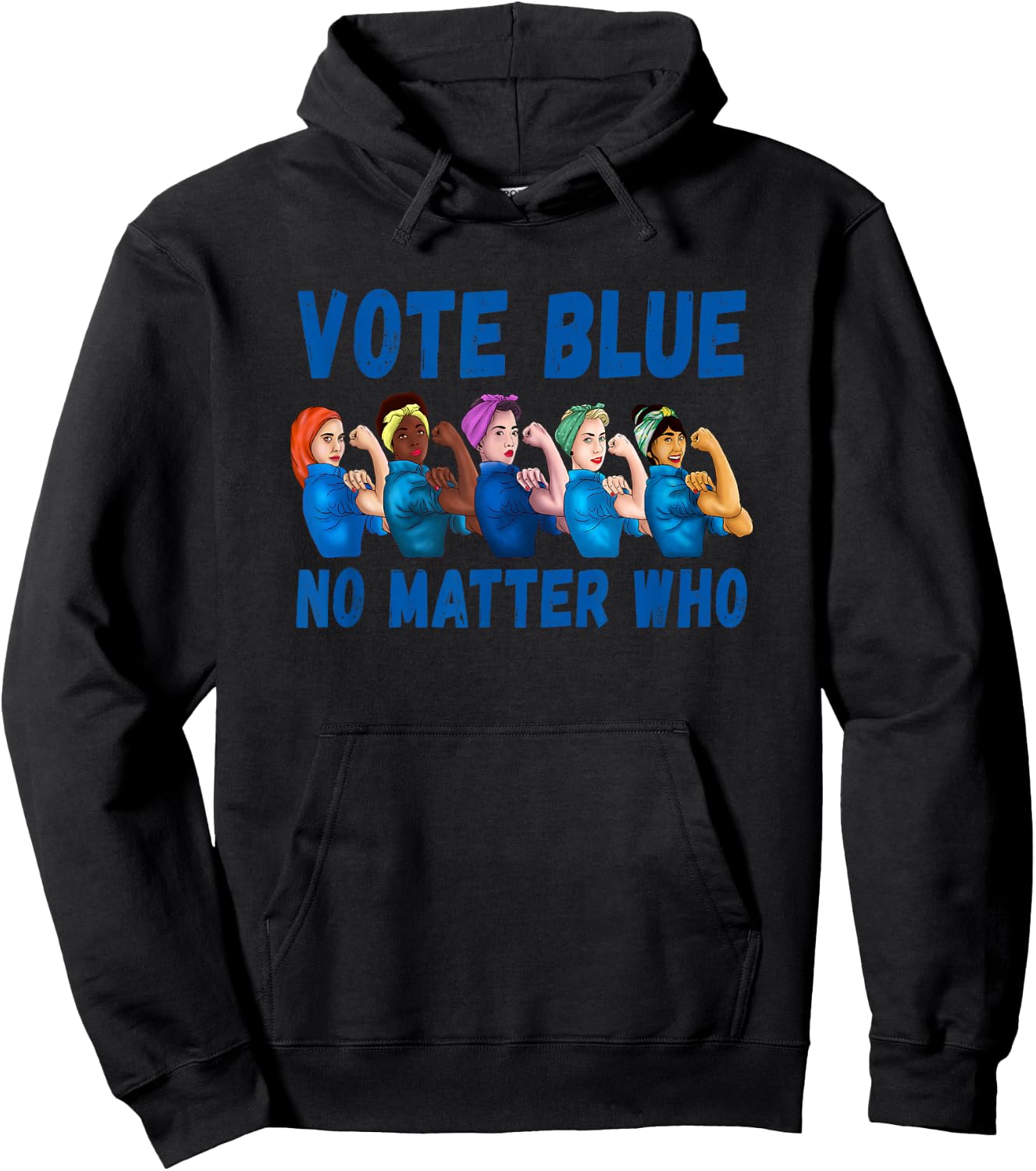Vote Blue No Matter Who Political Quote Democrats Elections Hoodie - Hoodie | Black