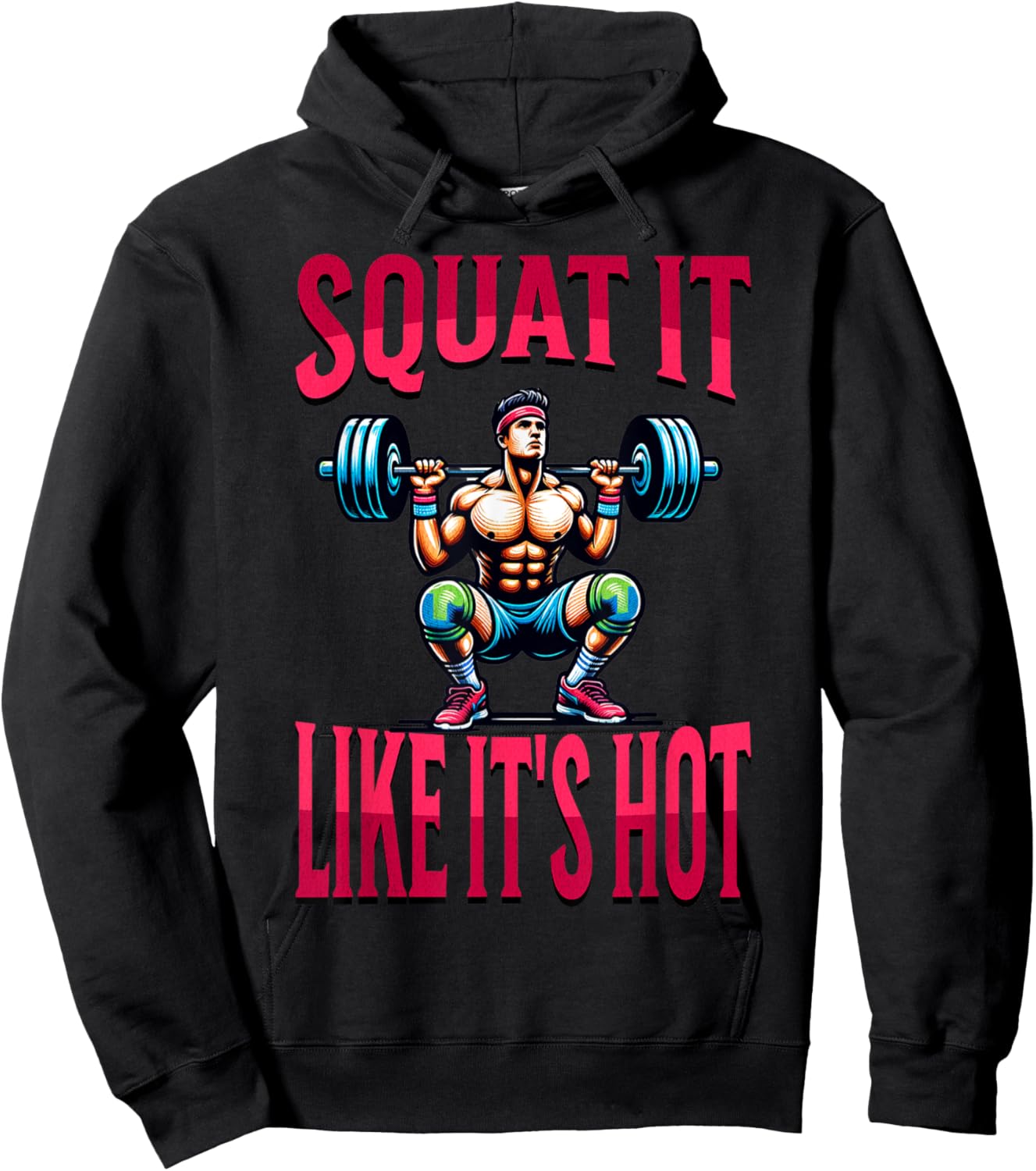 Squat It Like It's Hot Workout Gym Exercise Women Hoodie - Hoodie | Black