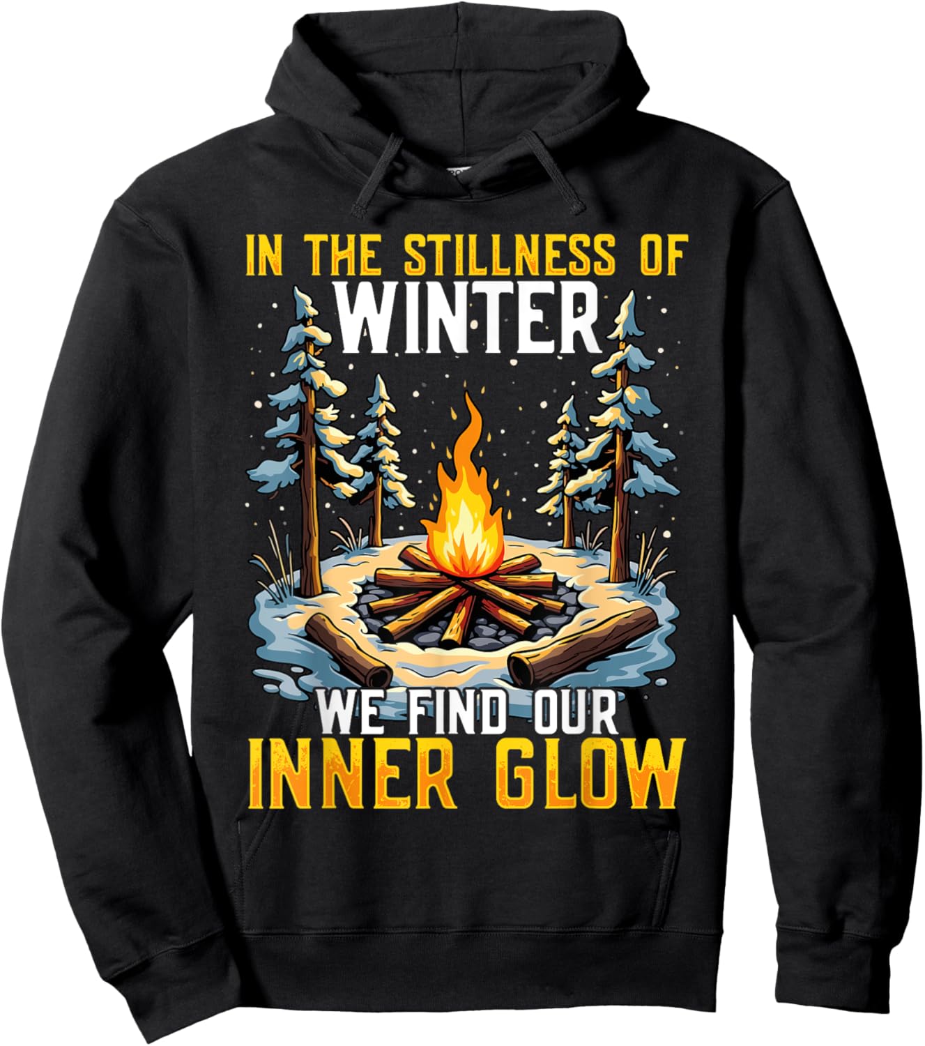 In the Stillness of Winter We Find Our Inner Glow Hoodie - Hoodie | Black