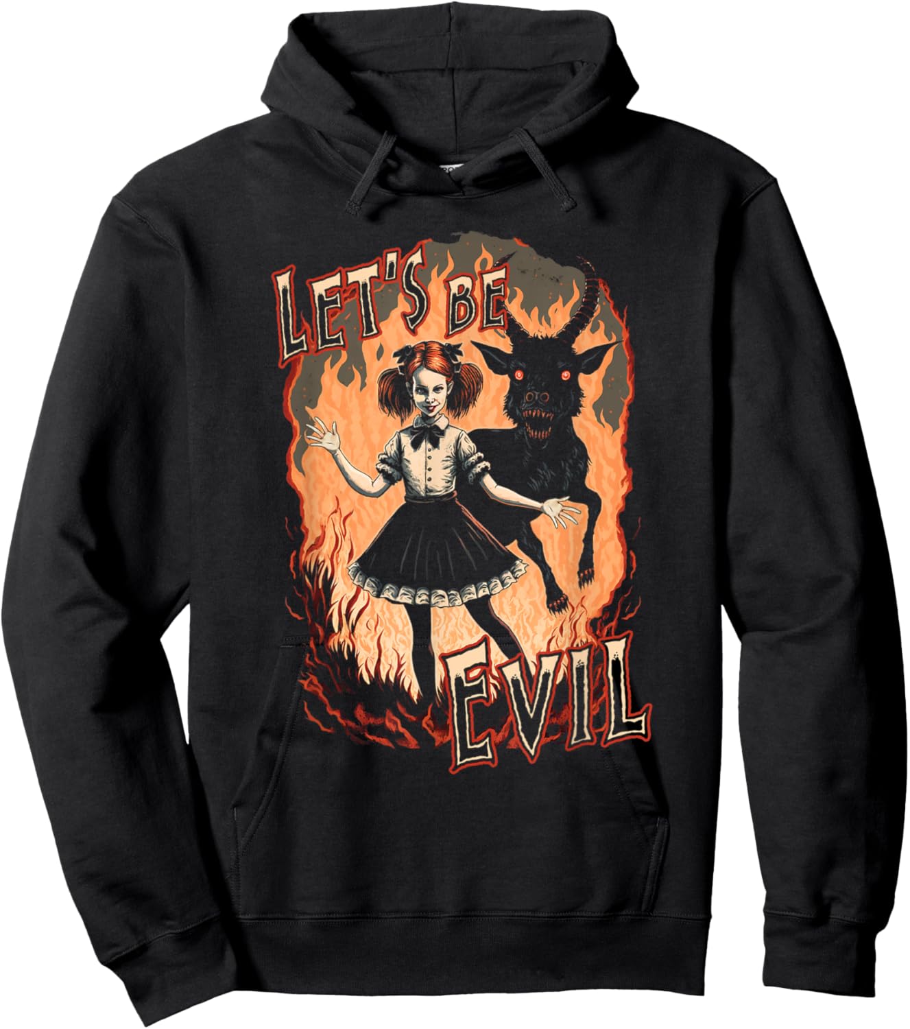 Let's Be Evil Goth Girl And Satanic Goat Dance In Fire Hoodie - Hoodie | Black