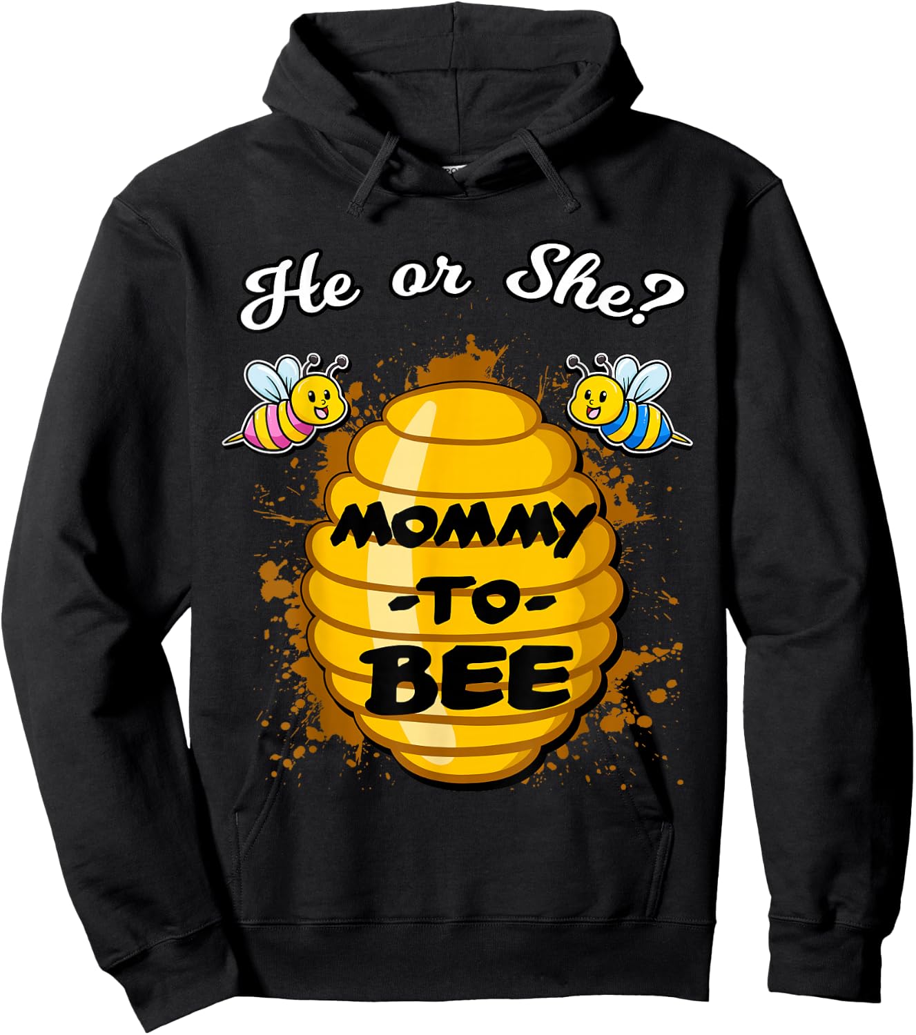 He Or She Mommy To Bee Gender Announcement Baby Shower Party Hoodie - Hoodie | Black