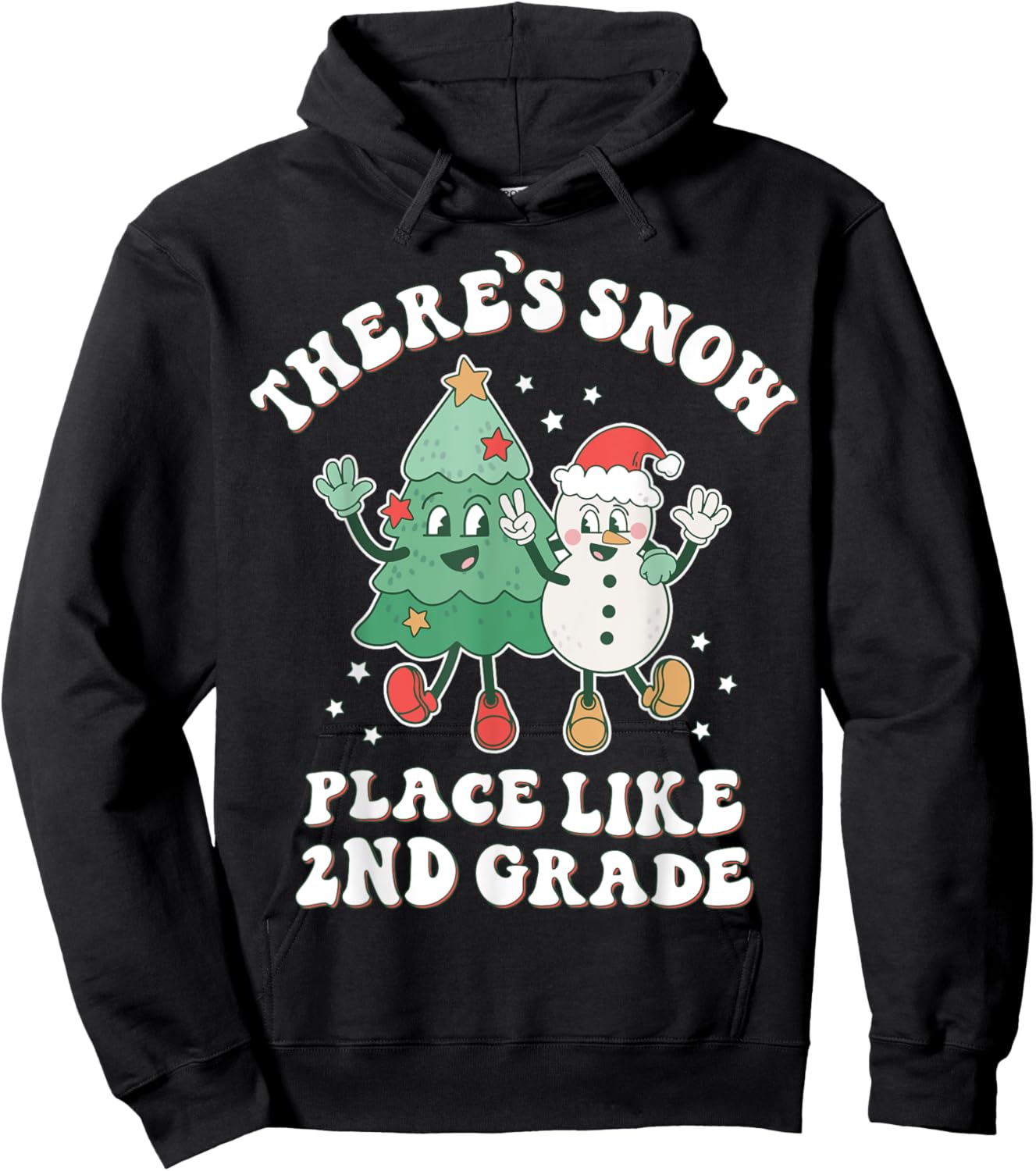 There’s Snow Place Like 2nd Grade Merry Teacher Xmas Snowman Hoodie - Hoodie | Black
