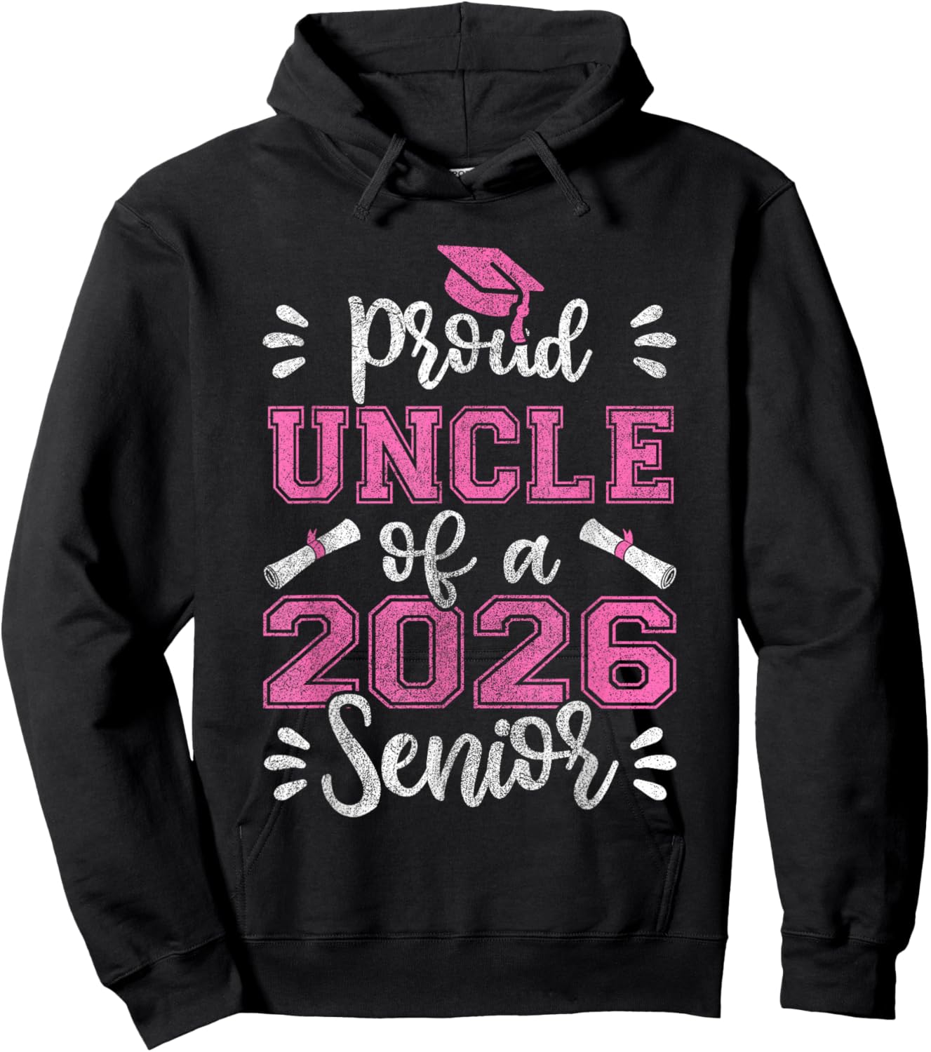 Proud Uncle of a 2026 Senior, Class of 2026 Graduation Hoodie - Hoodie | Black