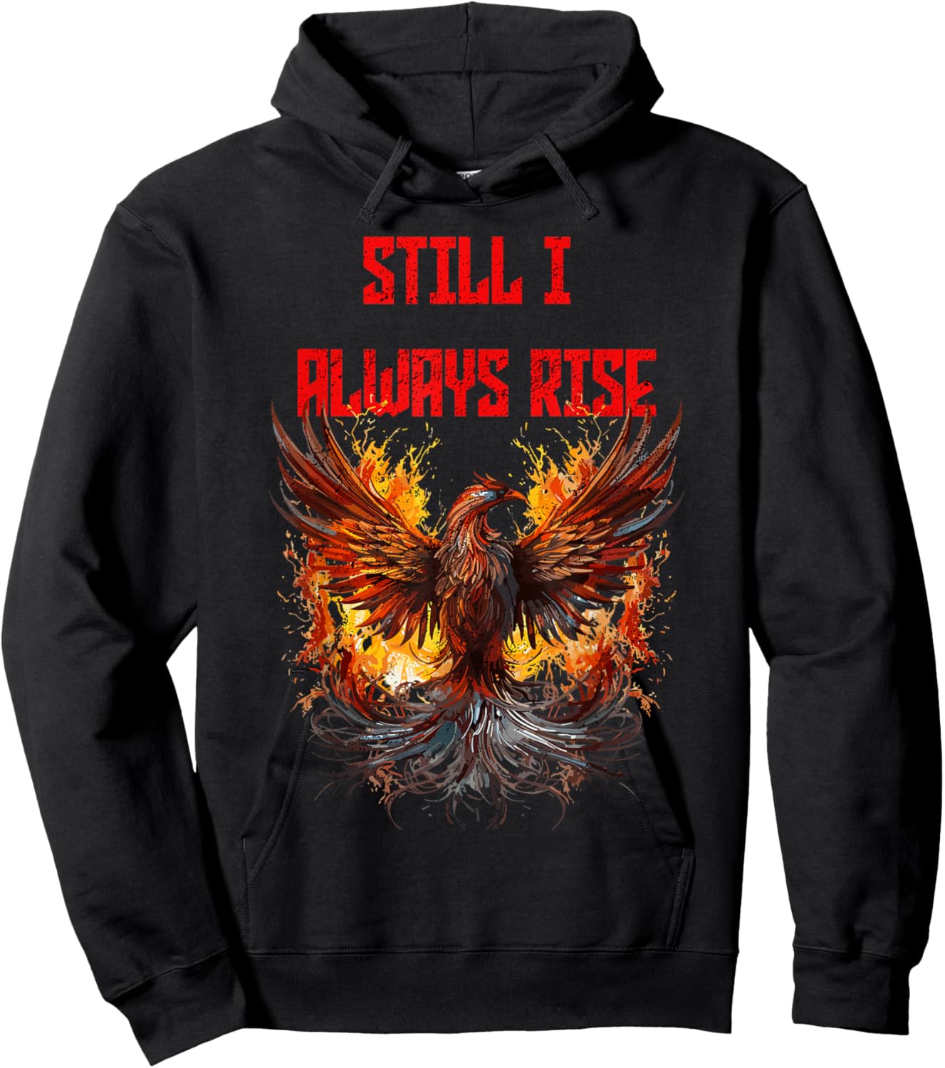 Still I Always Rise, Phoenix Rising New Beginnings Hoodie - Hoodie | Black