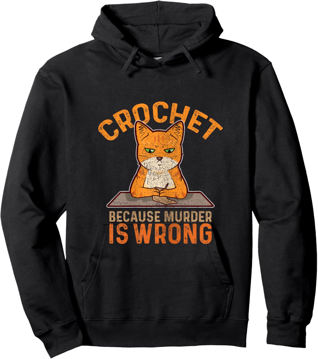 Crochet Because Murder is Wrong Crochet Knitting Funny Cat Women Hoodie - Hoodie | Black