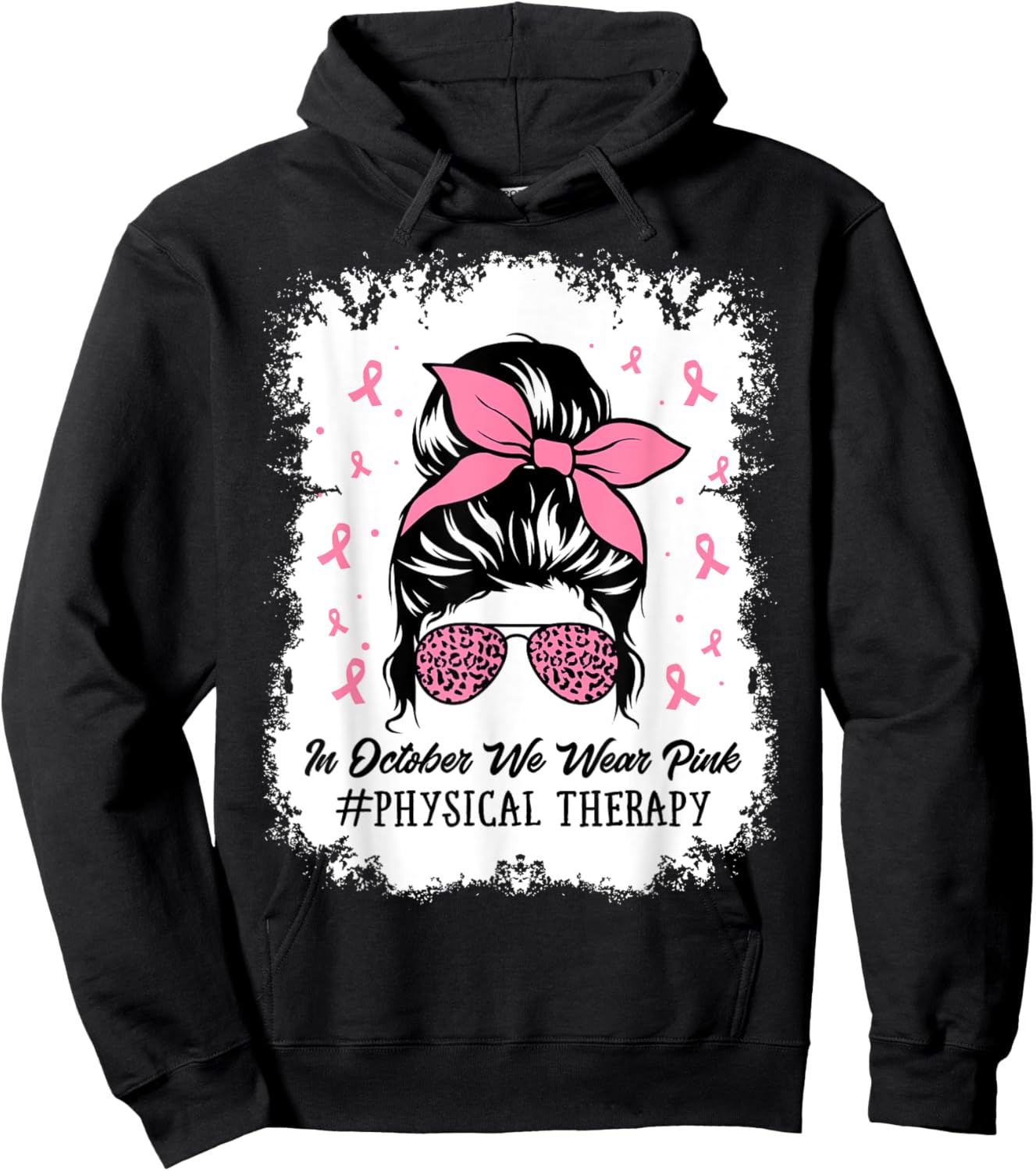 Physical Therapy Messy Bun Breast Cancer Awareness Women Mom Hoodie - Hoodie | Black