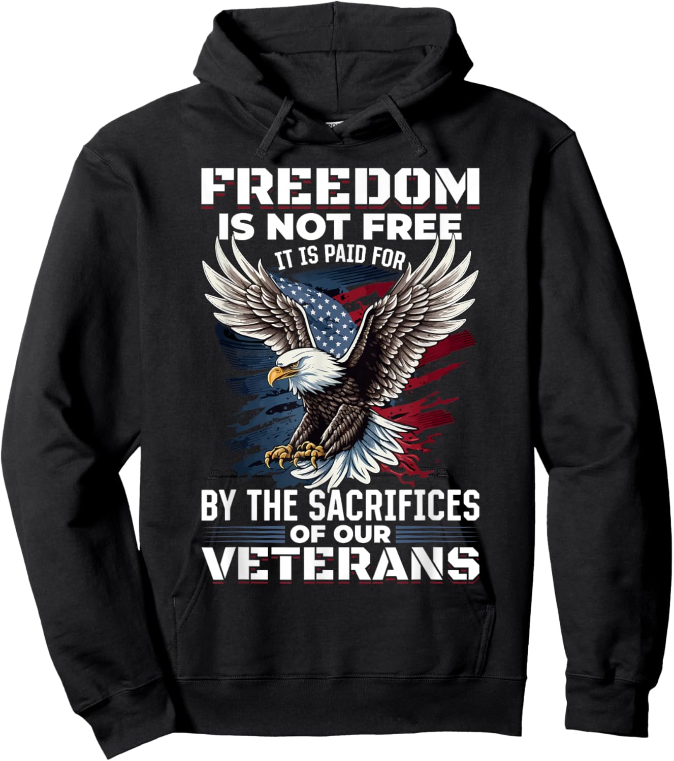 US Veteran Patriotic - Freedom is not free Hoodie - Hoodie | Black