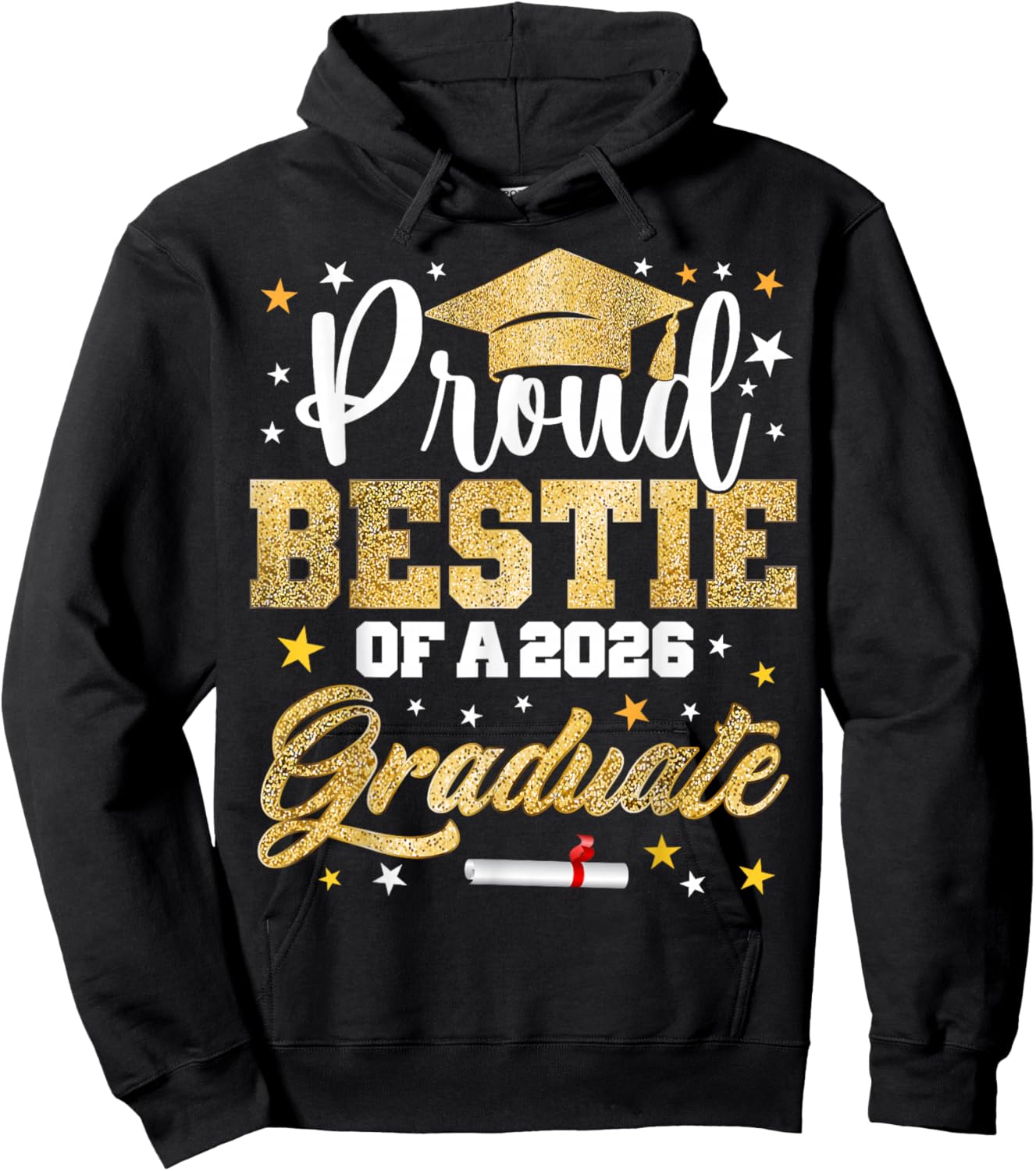 Proud Bestie of 2026 Graduate Awesome Family College Hoodie - Hoodie | Black
