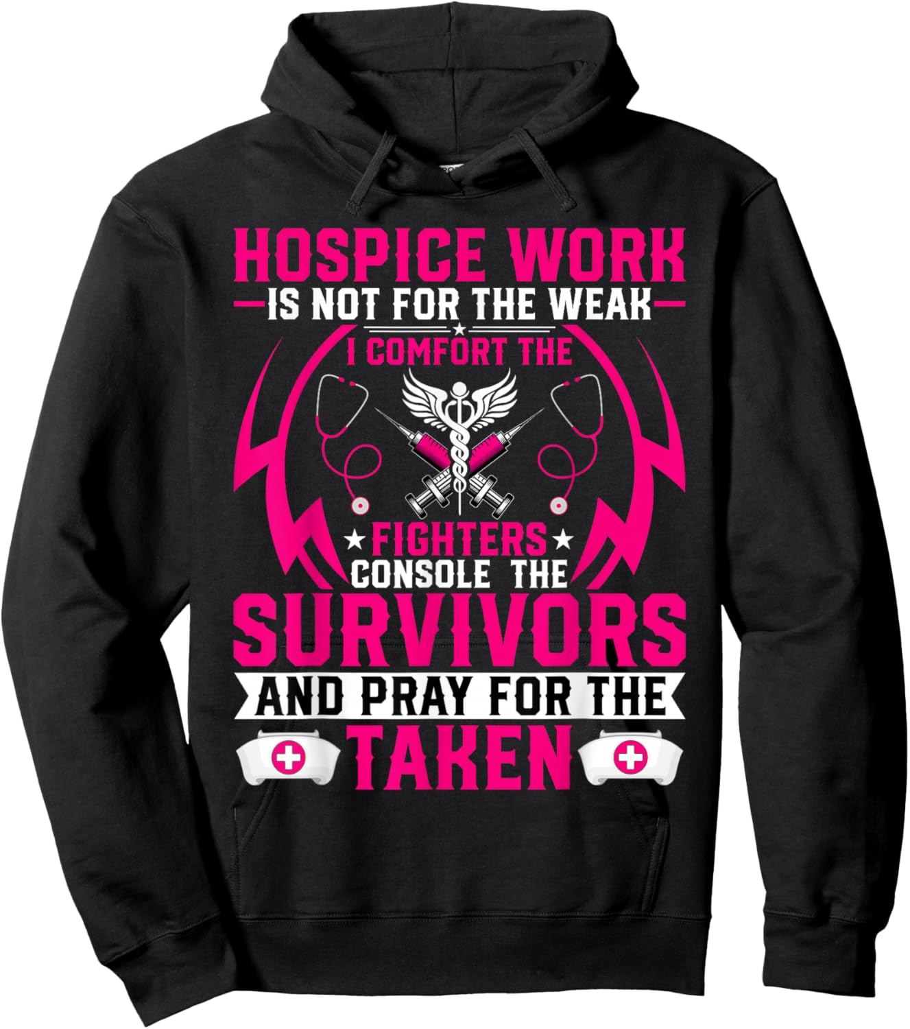 Hospice Work Is Not for the Weak - CNA Palliative Care Nurse Hoodie - Hoodie | Black