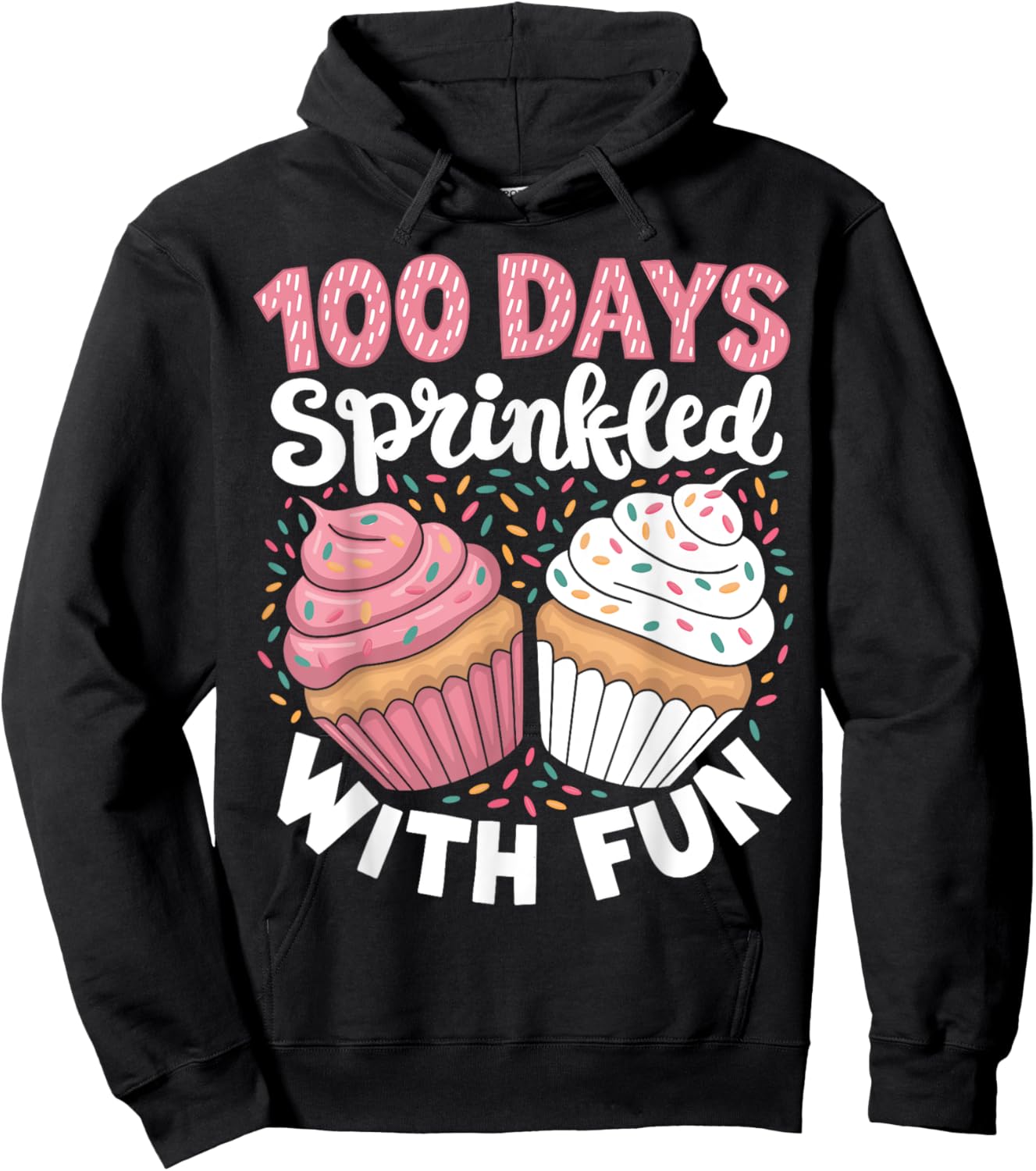 100 Days Sprinkled With Fun Cupcake 100th Day Of School Kids Hoodie - Hoodie | Black