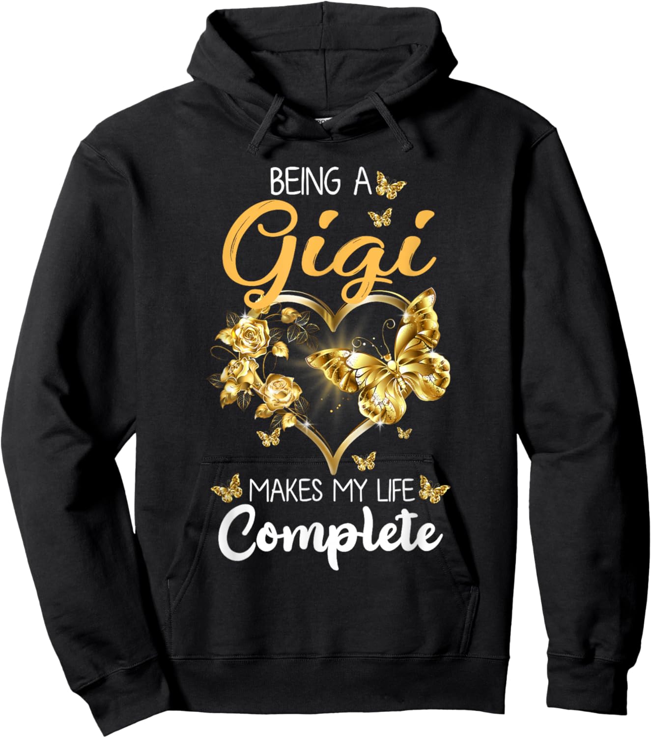 Being A Gigi Makes My Life Complete Announcement Grandparent Hoodie - Hoodie | Black