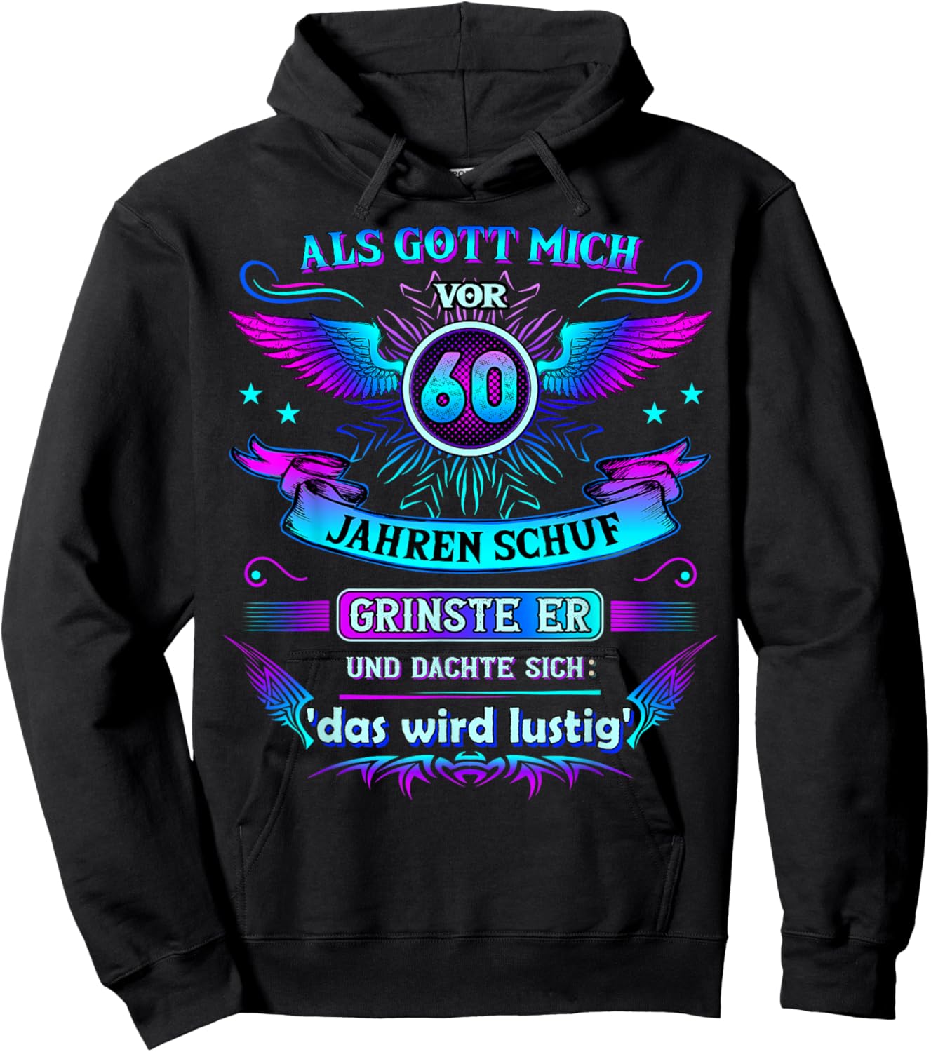 Als Gott mich vor 60 Jahren schuf grinste er 60. Geburtstag Hoodie - Hoodie | Black