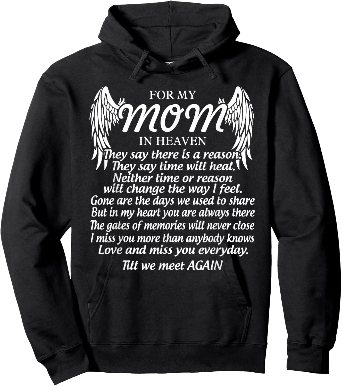 For My Mom In Heaven Love My Mom So Much Missing Mother Day Hoodie - Hoodie | Black