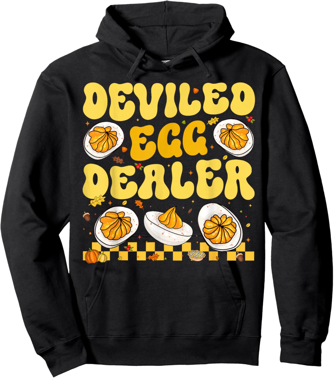 Deviled Egg Dealer Thanksgiving Funny Men Women Hoodie - Hoodie | Black