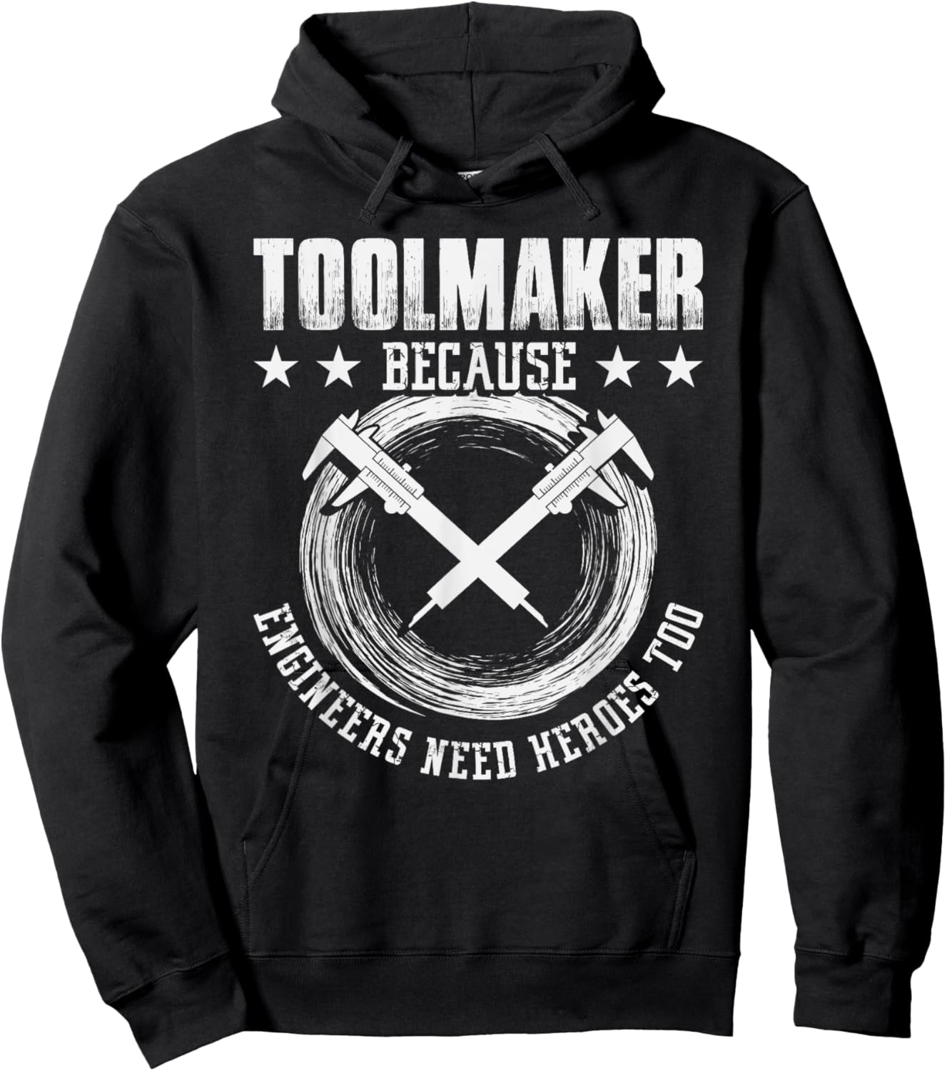 Toolmaker because Engineers need Heroes too - Toolmaker Hoodie - Hoodie | Black