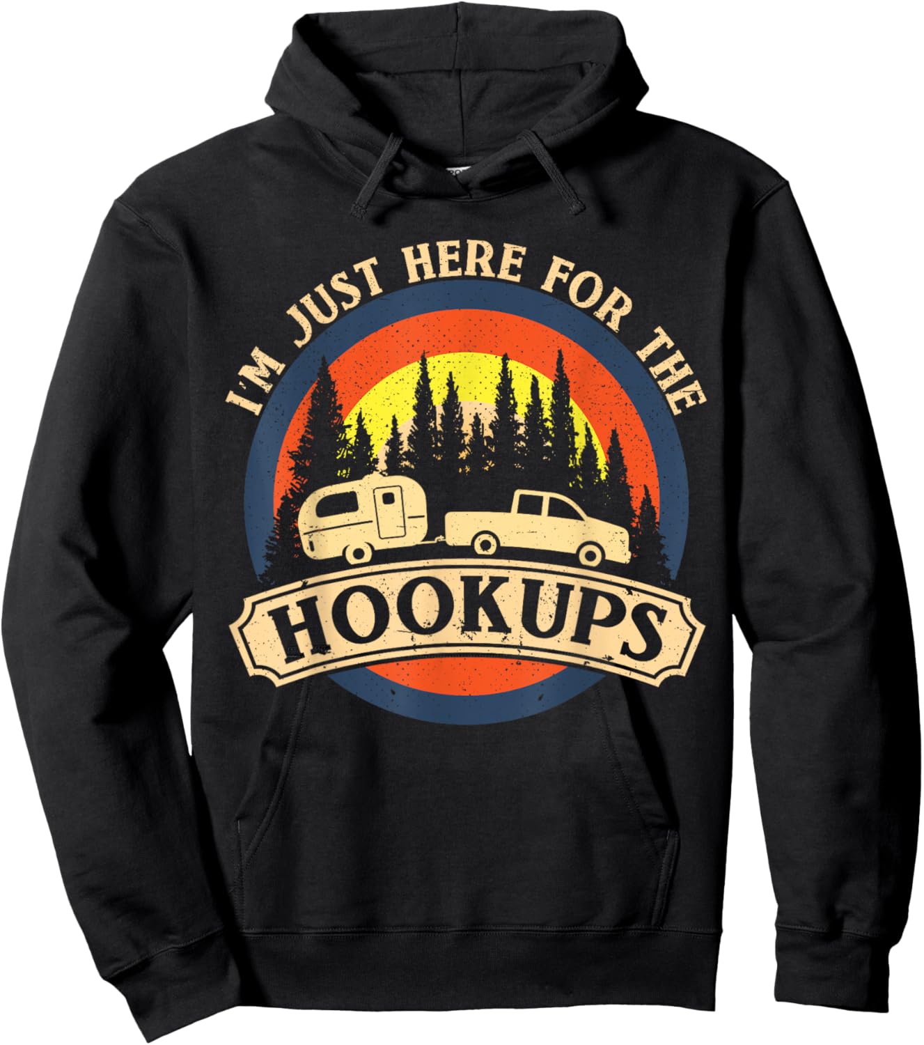Funny Camping Just Here for the Hookups RV Camper Men Hoodie - Hoodie | Black